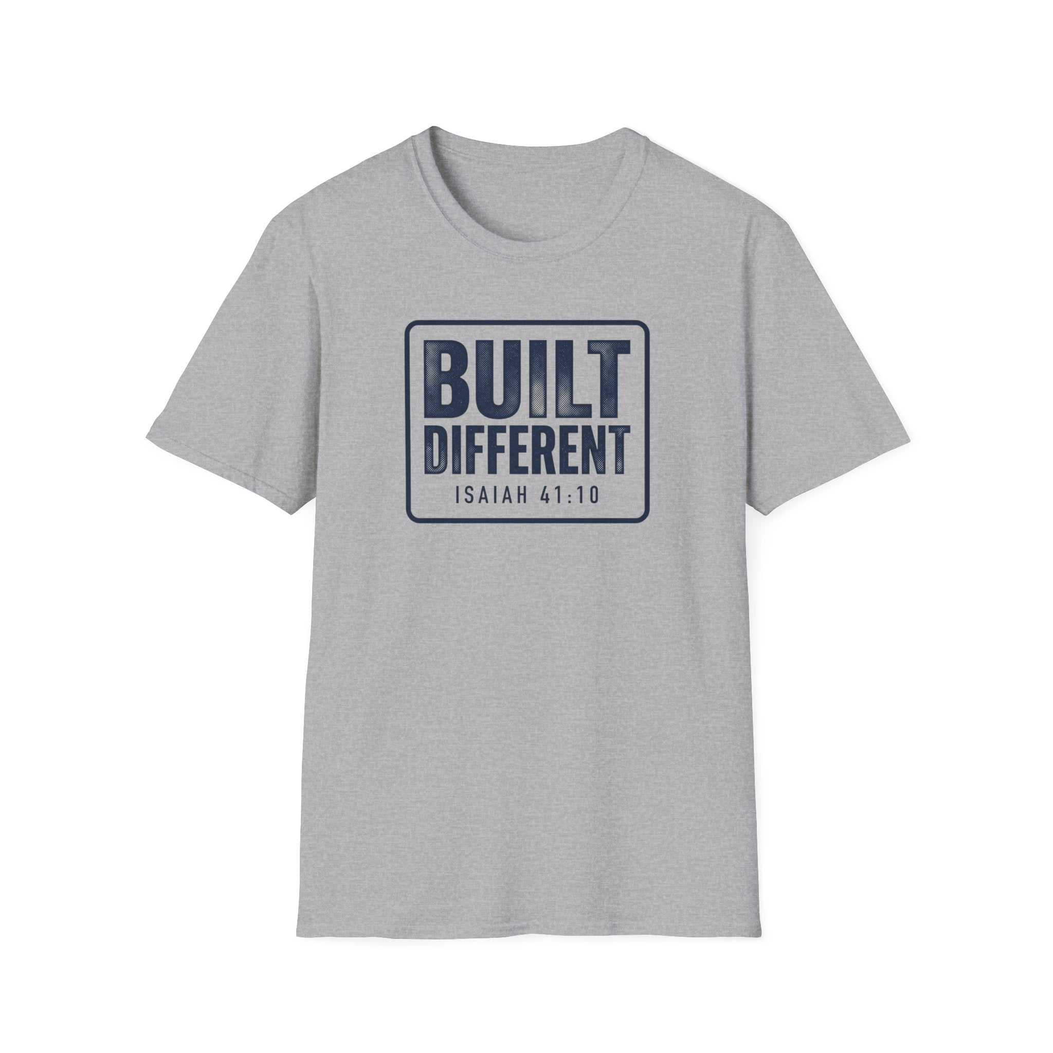 Built Different Isaiah 41:10 T-Shirt
