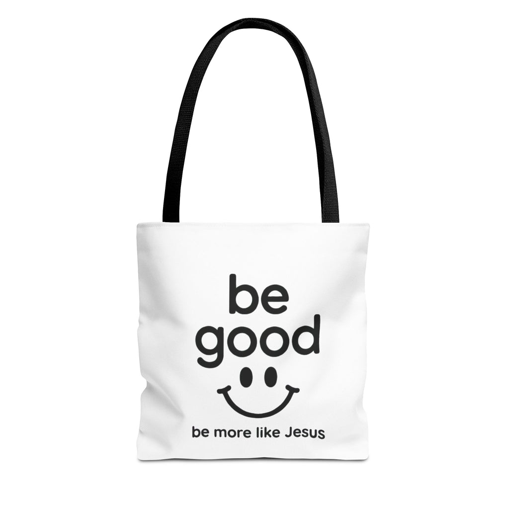 Be Good Smile Christian Tote Bag — "Be more like Jesus" Inspirational Canvas Tote