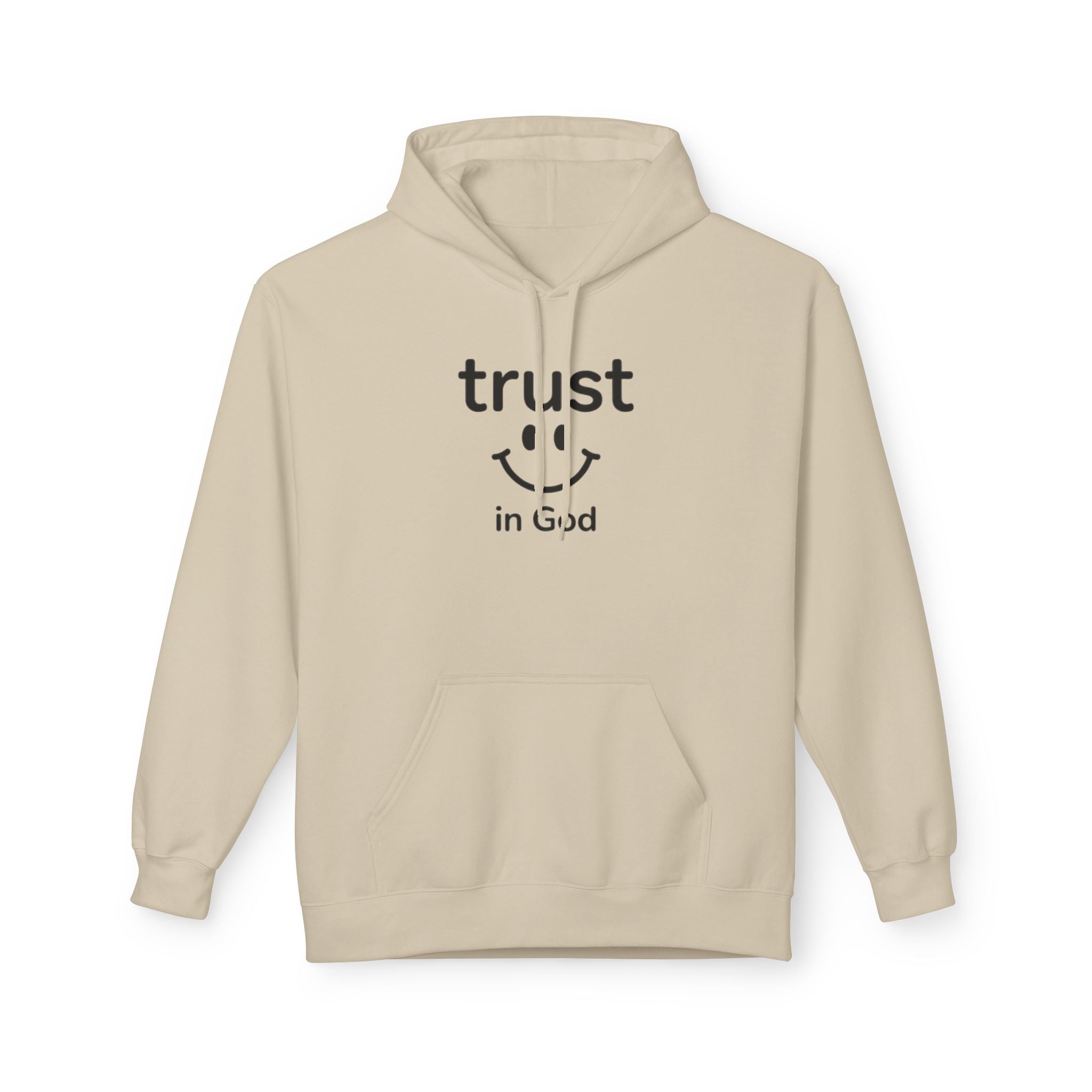 Trust in God Smiley Hoodie — Inspirational Christian Faith Pullover