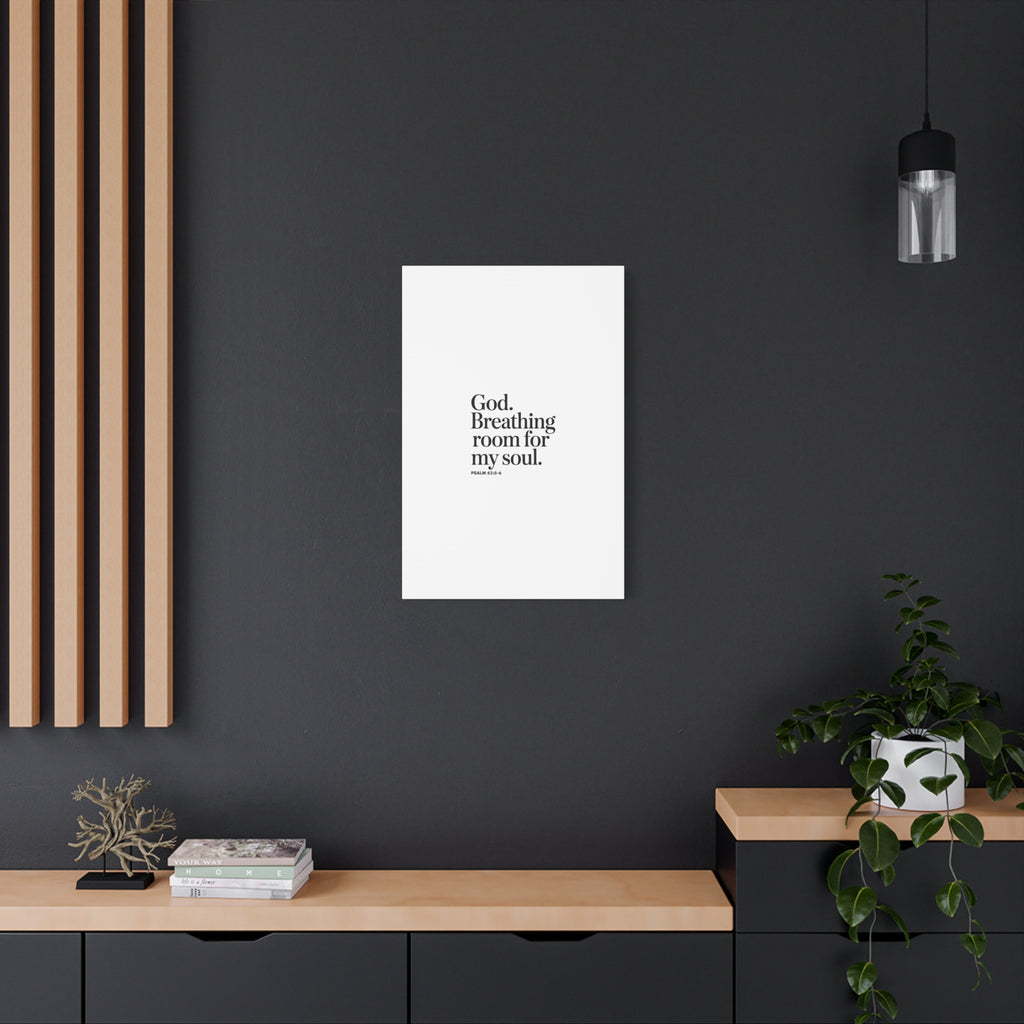 God breathing room for my soul Christian Canvas Wall Art — Minimal Heart Quote Stretched Matte Canvas
