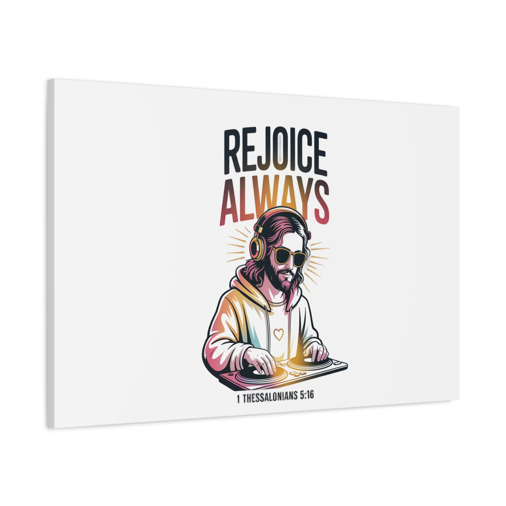Rejoice Always Canvas Wall Art — Modern Jesus Illustration (1 Thessalonians 5:16)