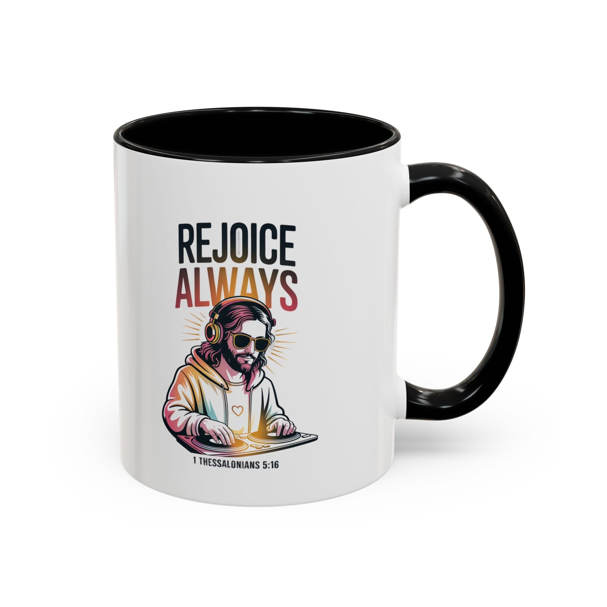 Rejoice Always DJ Coffee Mug — Accent Ceramic Bible Verse Mug (11/15 oz)