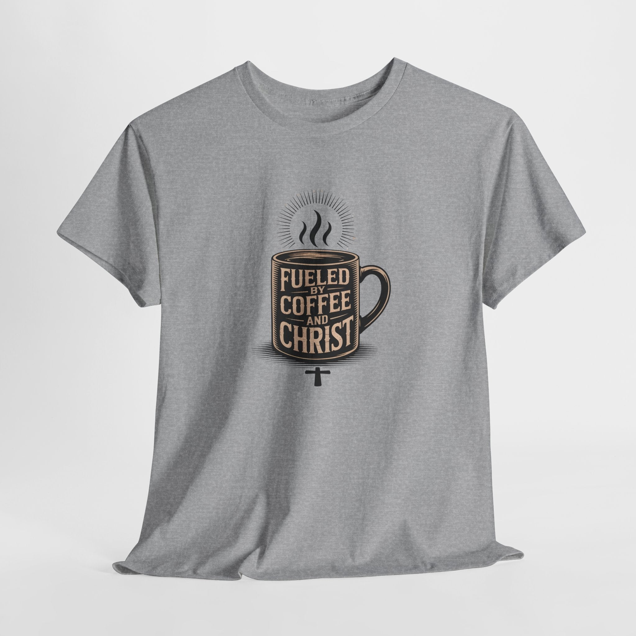 Fueled by Coffee and Christ - Casual Worship T-Shirt