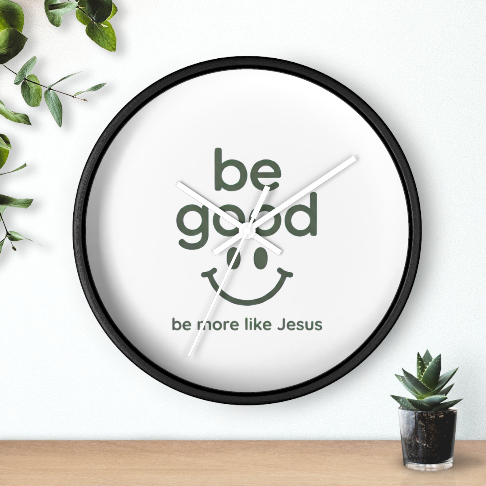 Wall Clock — “Be Good” Christian Inspirational Clock (Be More Like Jesus)