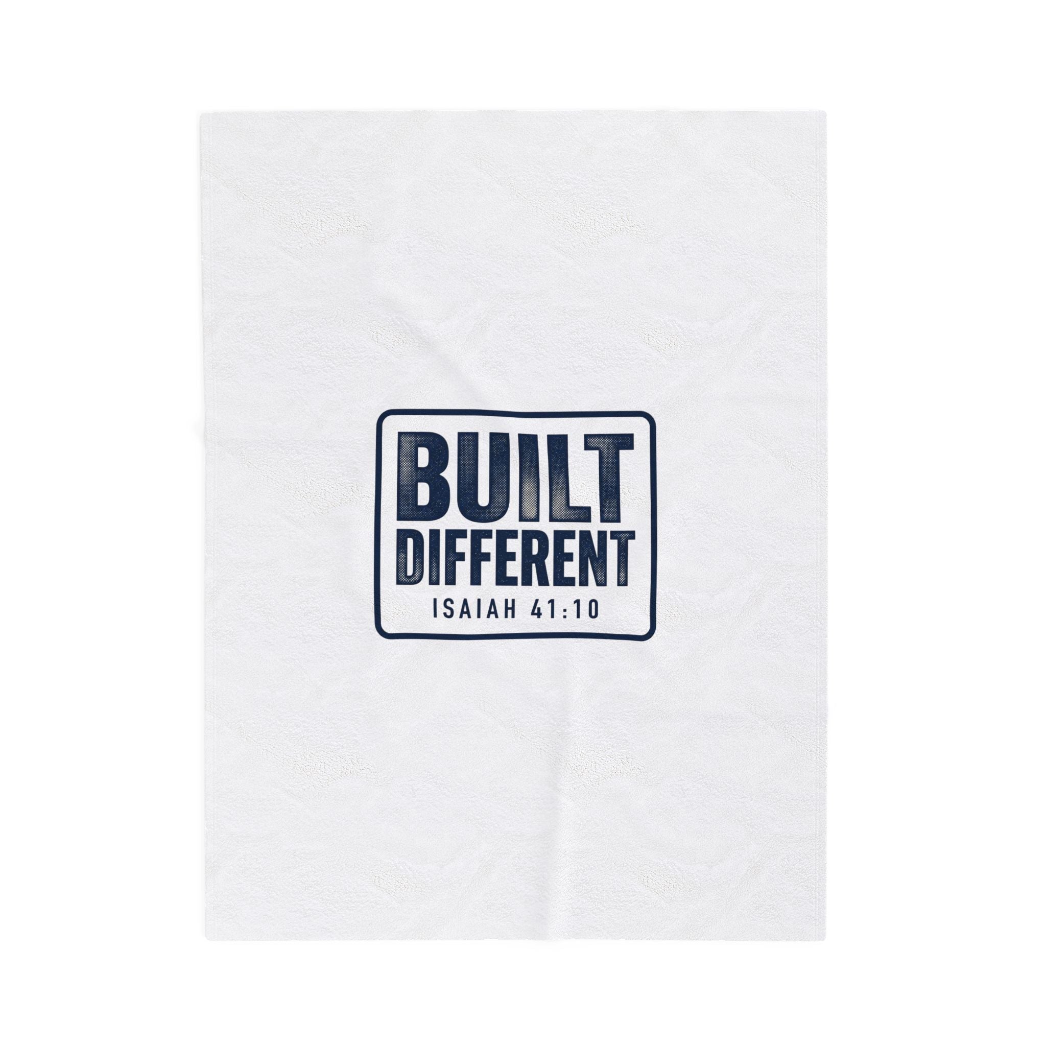 Built Different Isaiah 41:10 Velveteen Plush Blanket — Inspirational Christian Throw