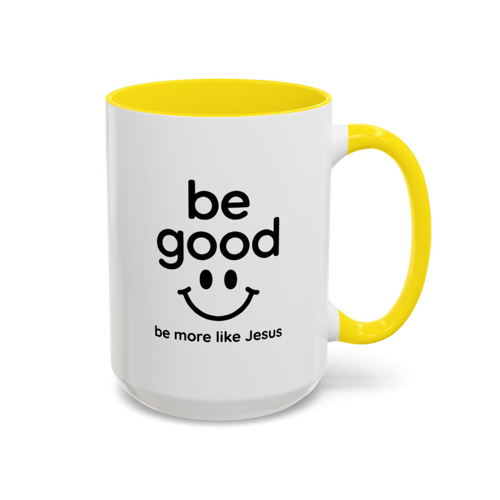 Sip, Smile and Be Good – Inspirational Mug