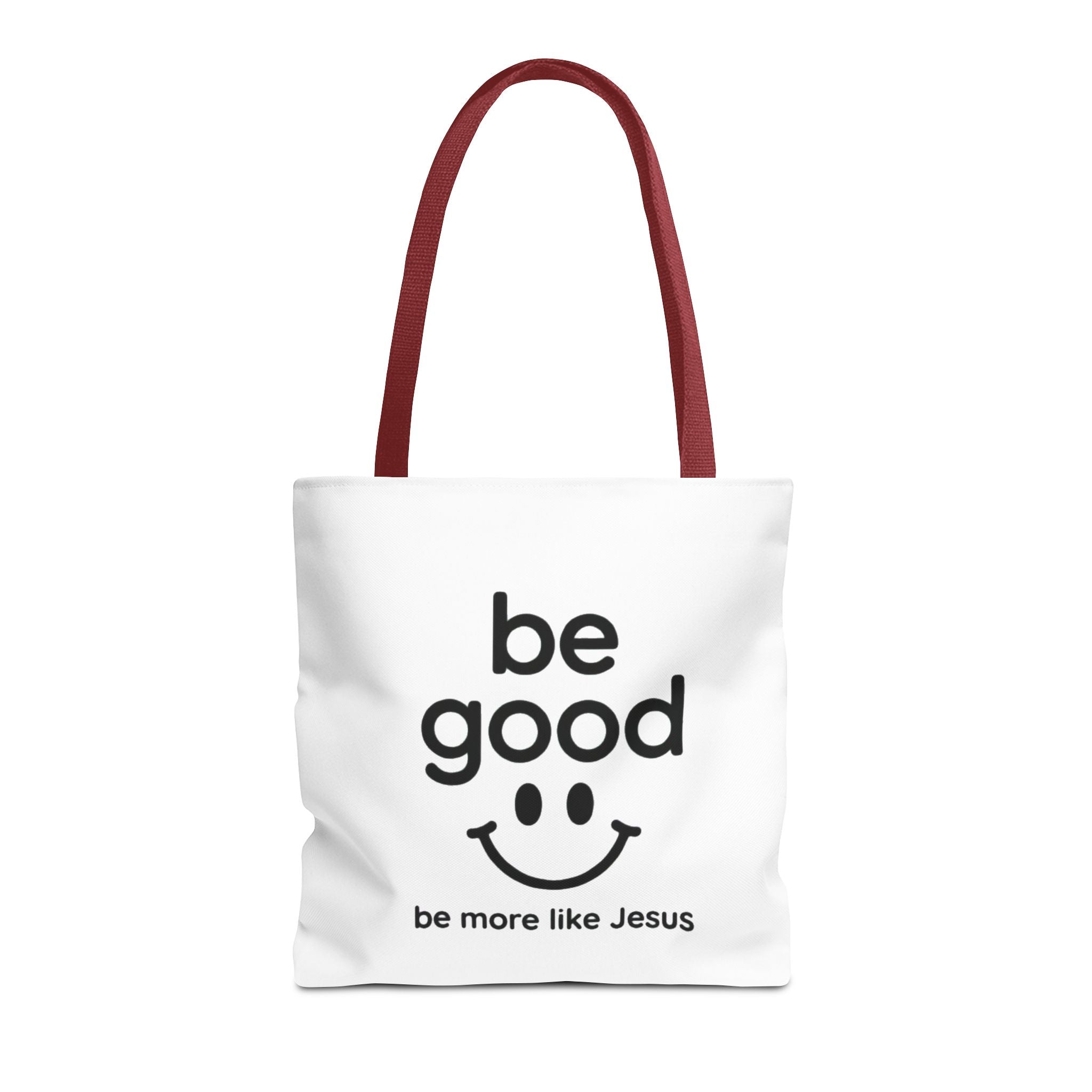 Be Good Smile Christian Tote Bag — "Be more like Jesus" Inspirational Canvas Tote