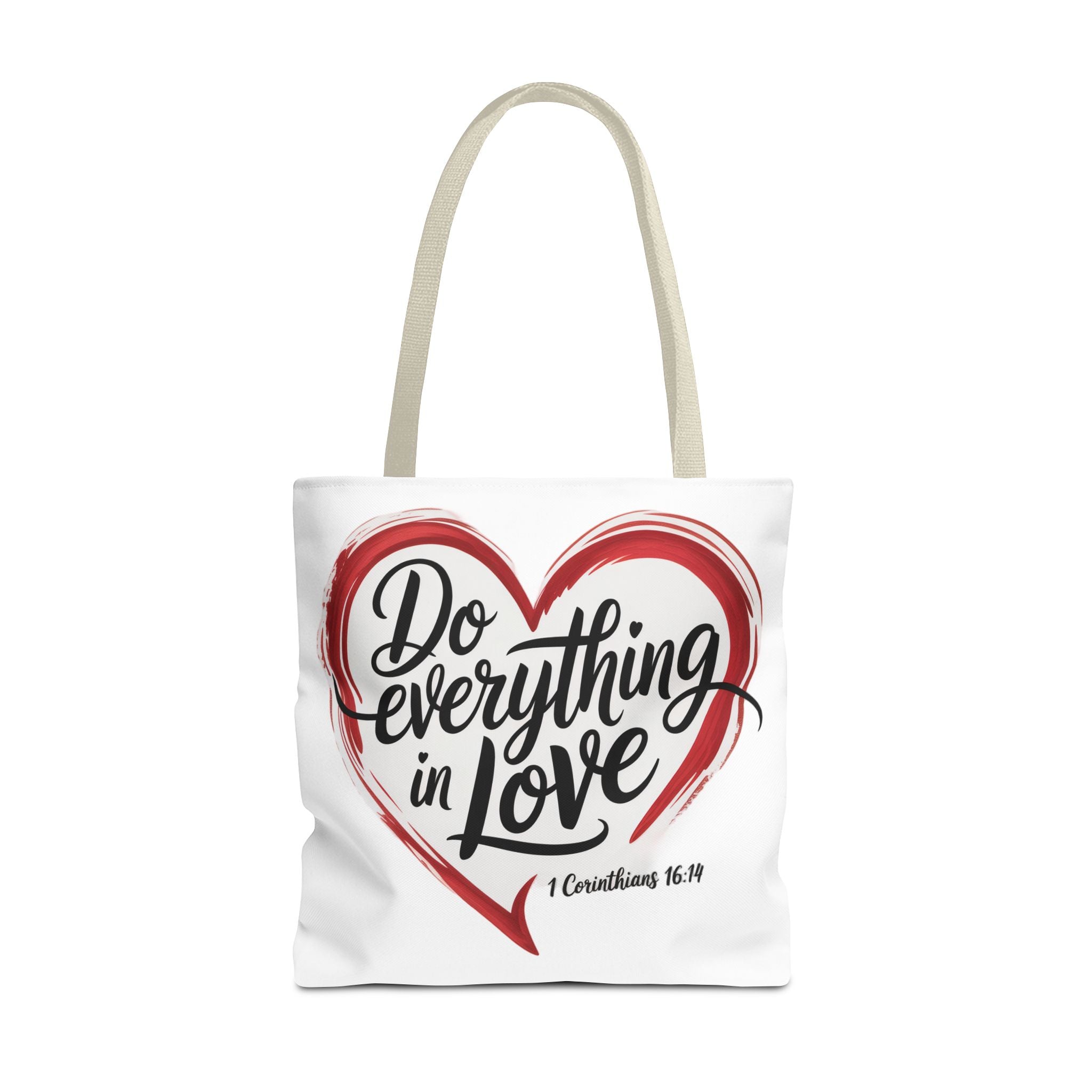 Do Everything in Love Tote