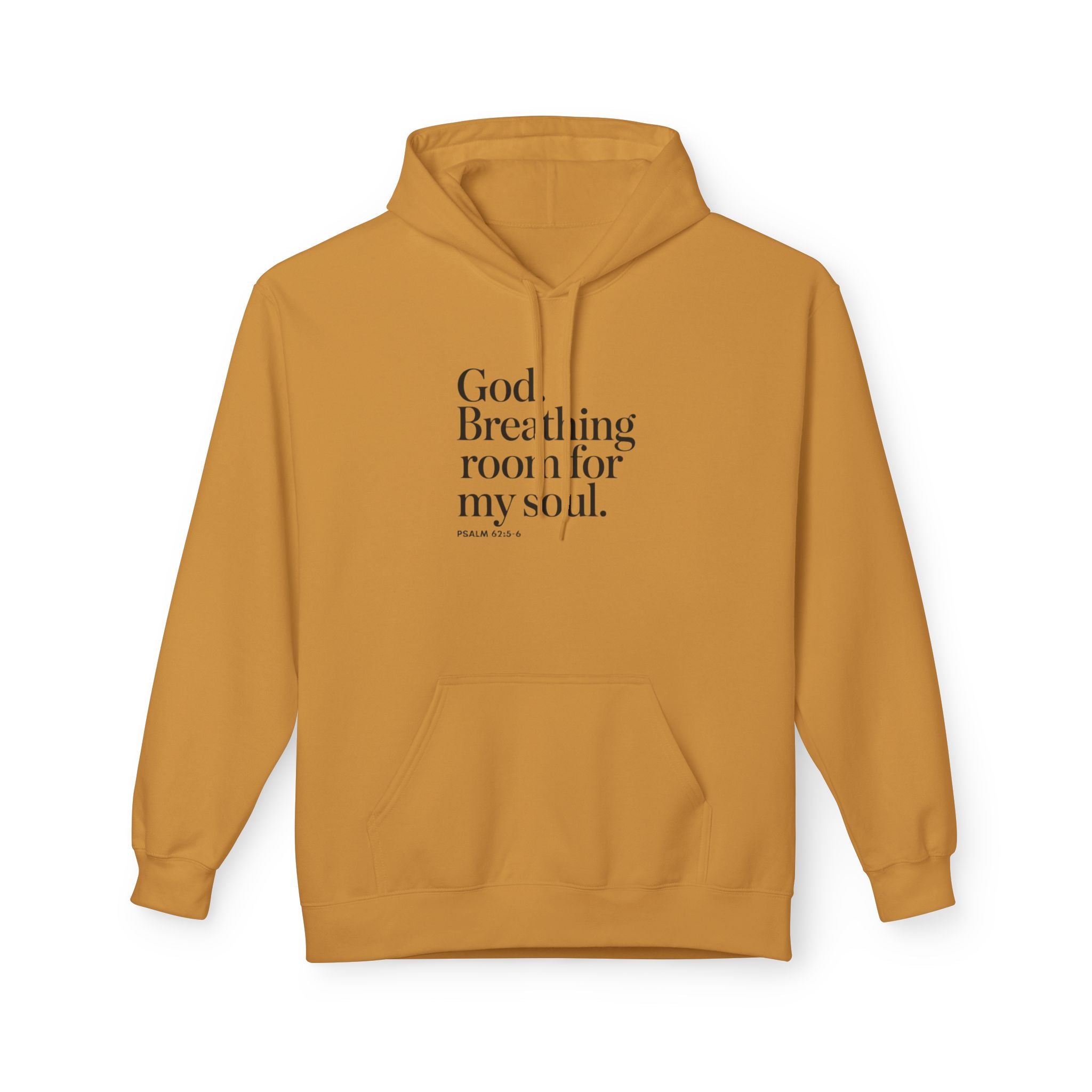 God, Breathing Room For My Soul Hoodie — Inspirational Faith Pullover