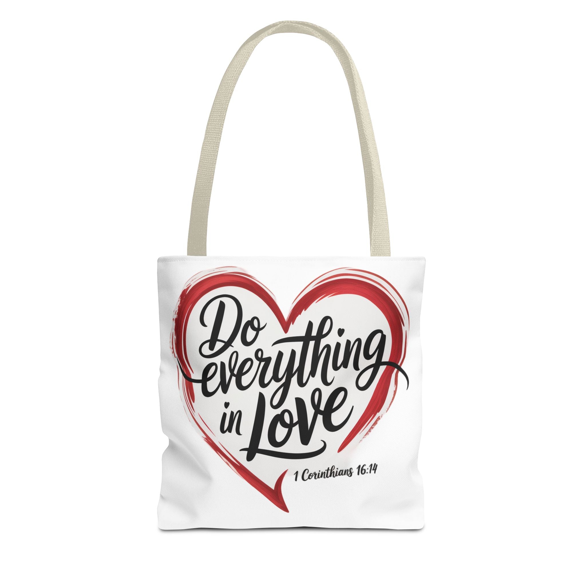 Do Everything in Love Tote