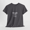 Trust in God Smiley Tee — Faith-Based Christian T-Shirt