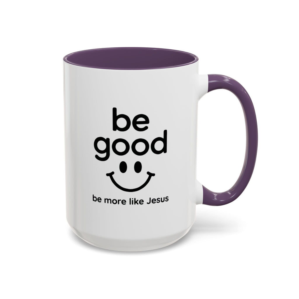 Sip, Smile and Be Good – Inspirational Mug