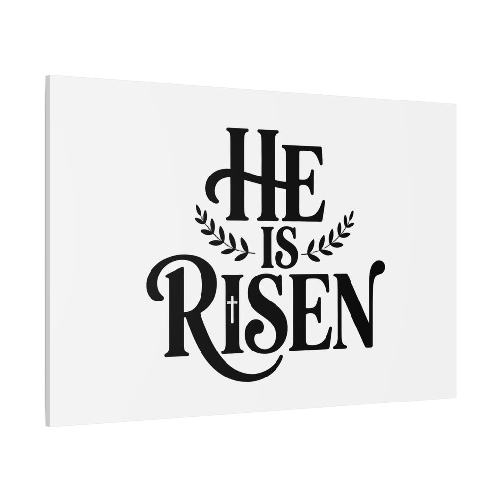 He Is Risen Canvas Print — Christian Easter Wall Art, Matte Stretched Canvas
