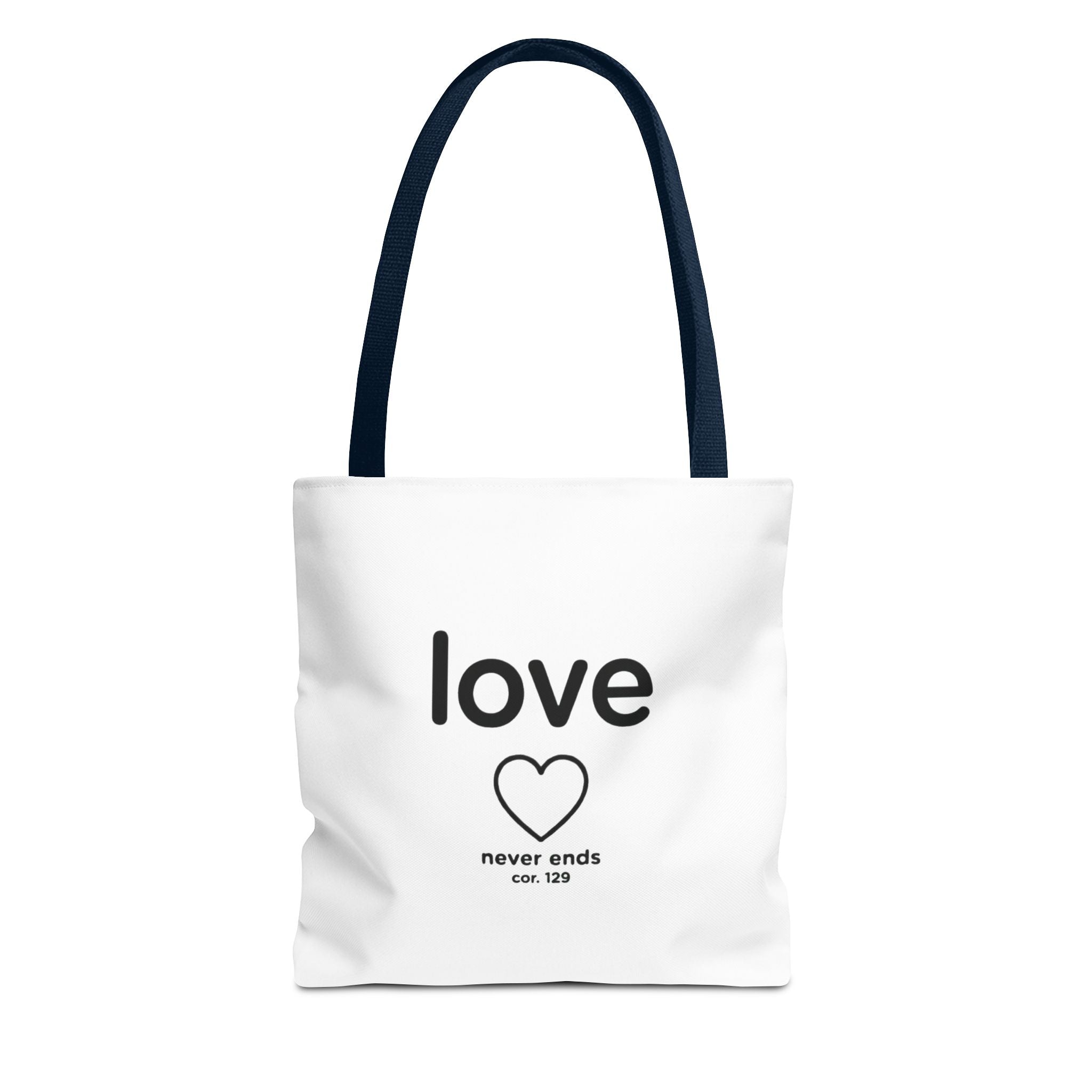 Love Never Ends Tote Bag