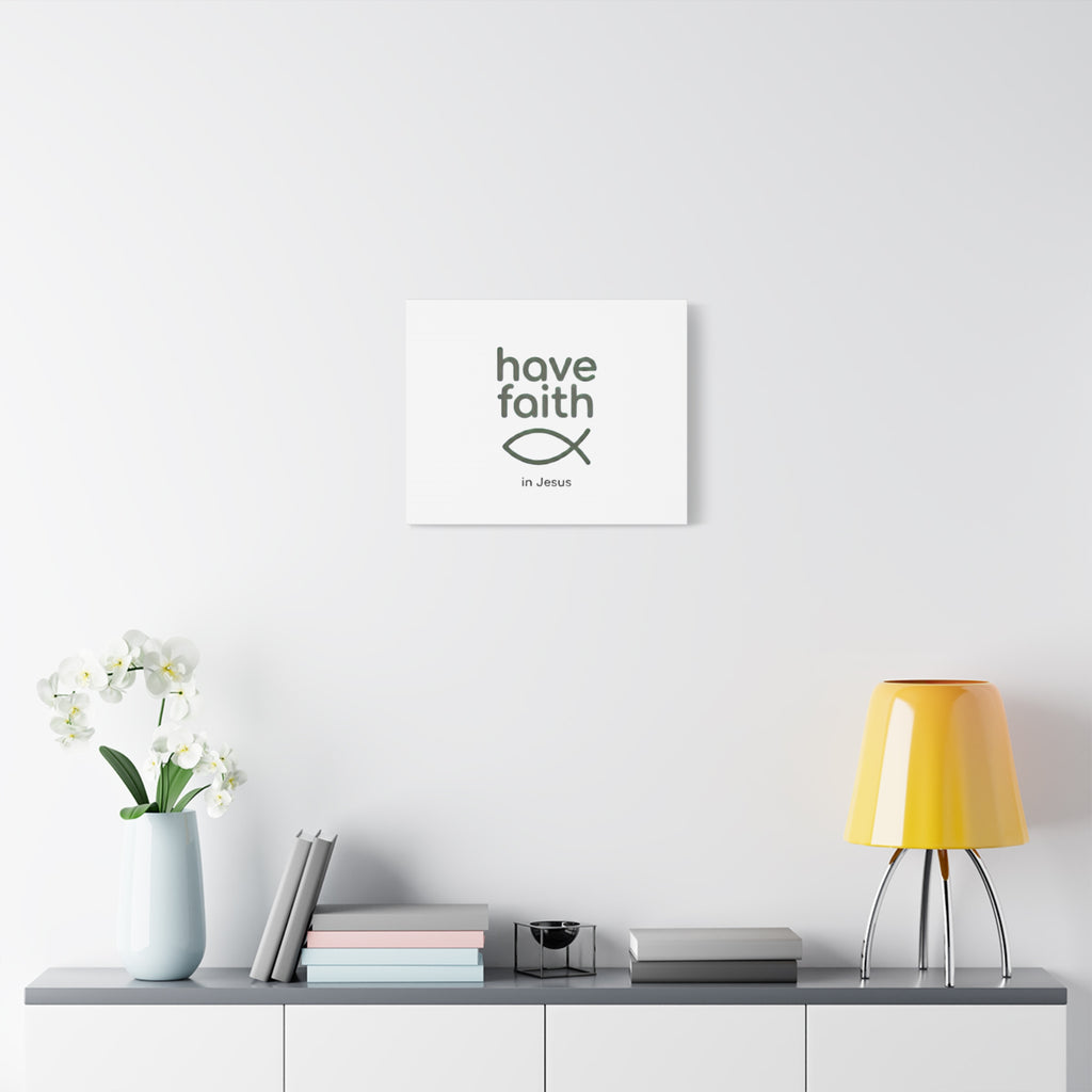 Have Faith in Jesus - Minimal Fish Canvas