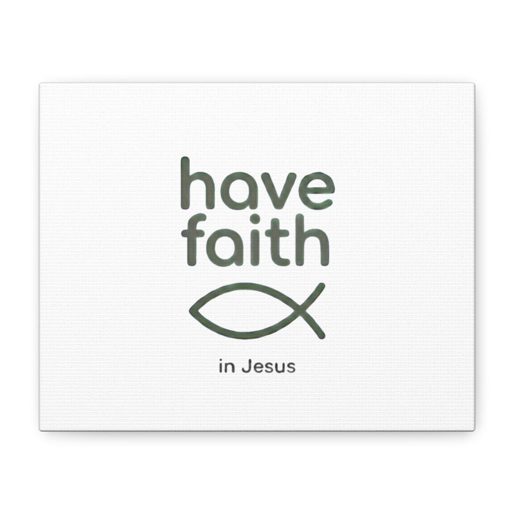Have Faith in Jesus - Minimal Fish Canvas
