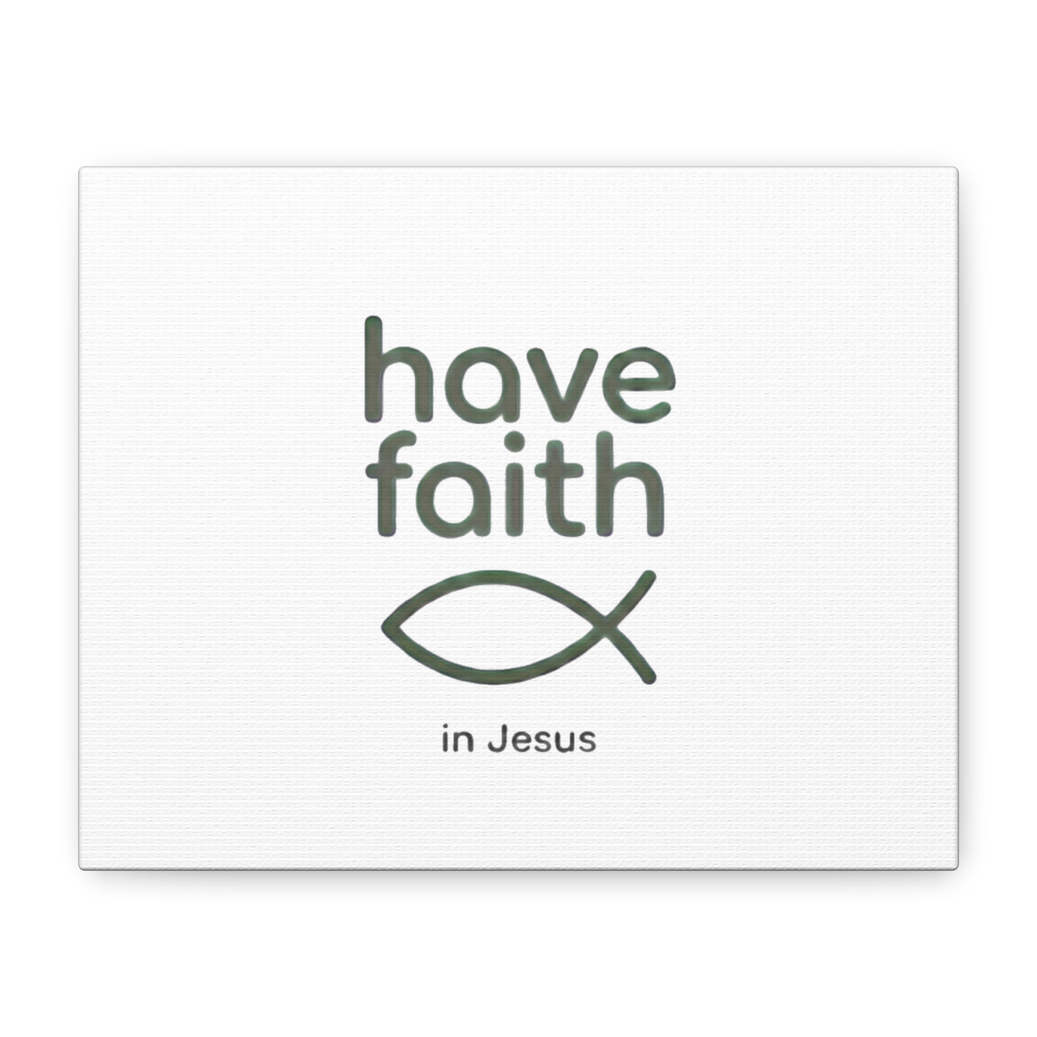 Have Faith in Jesus - Minimal Fish Canvas