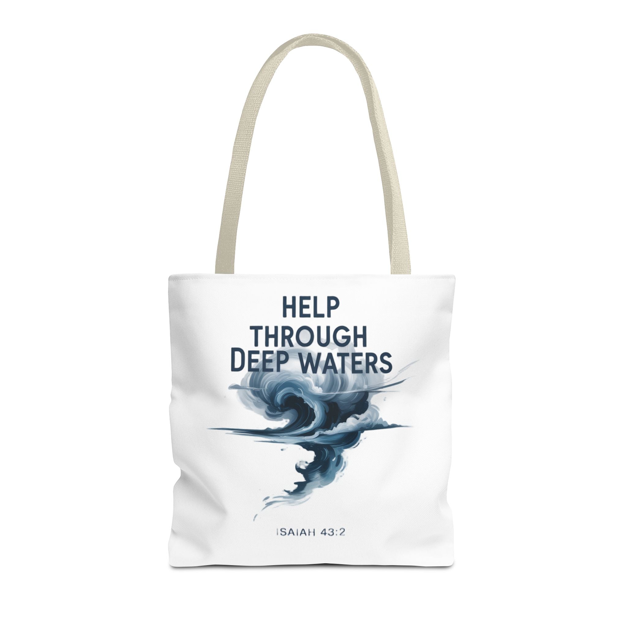 Tote — "Help Through Deep Waters" Inspirational Scripture Tote Bag (Isaiah 43:2)