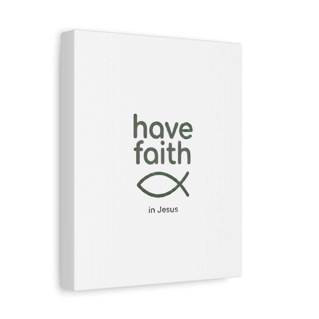 Have Faith in Jesus - Minimal Fish Canvas