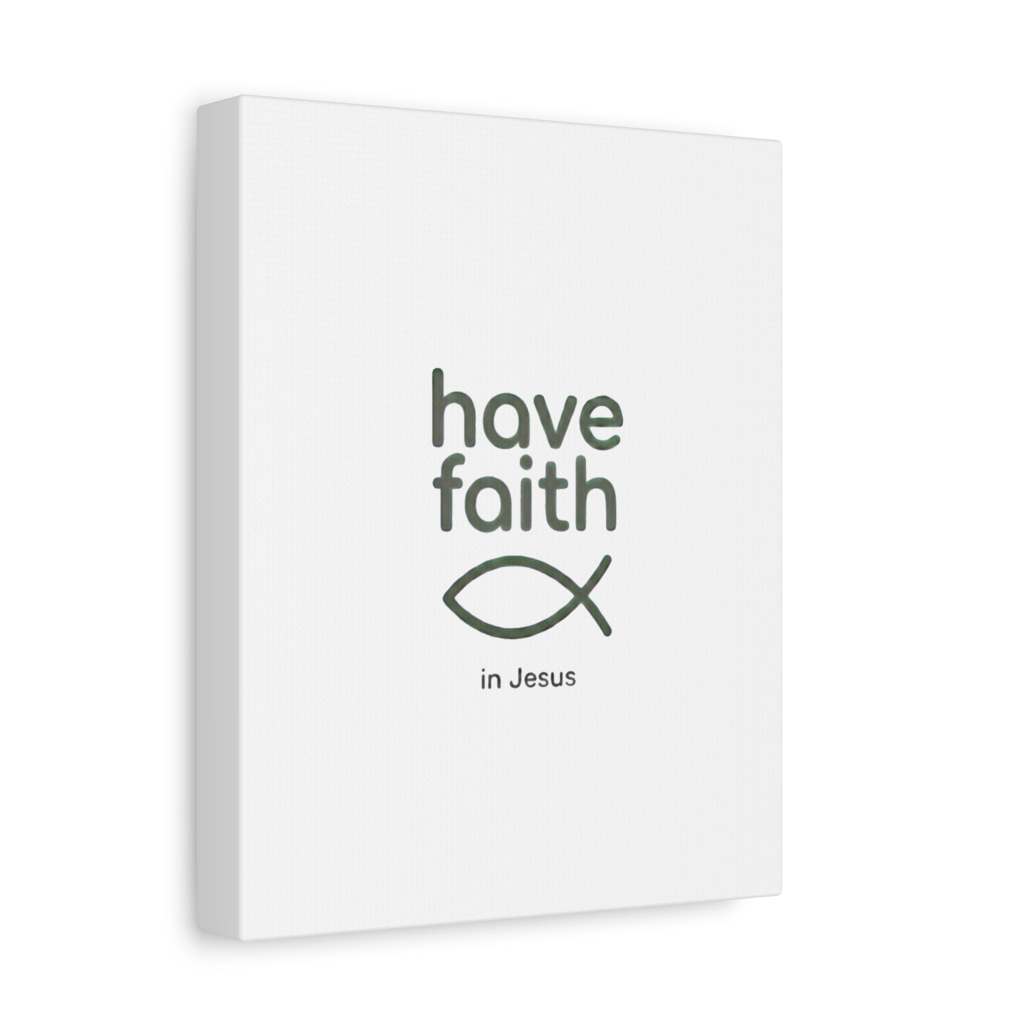 Have Faith in Jesus - Minimal Fish Canvas