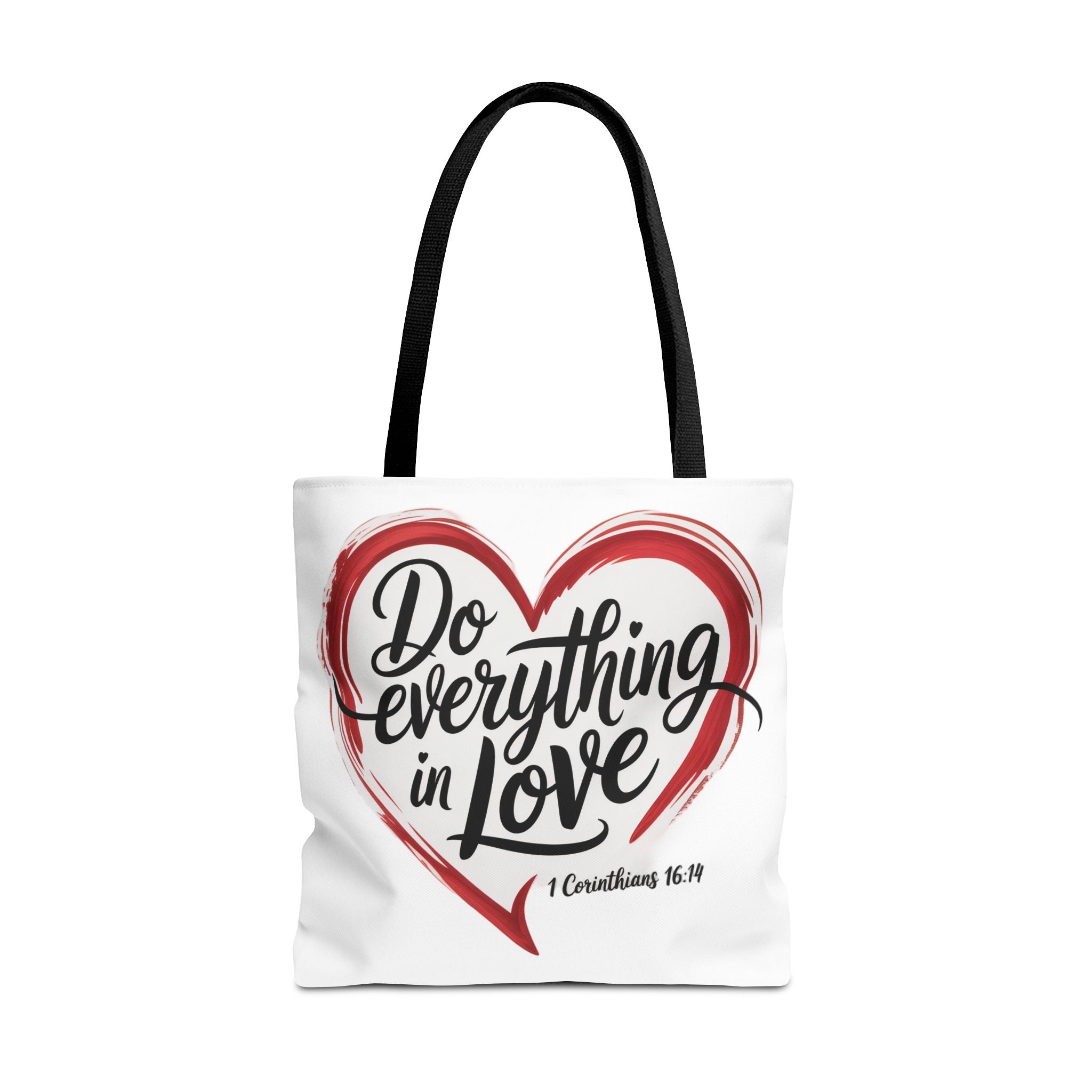 Do Everything in Love Tote