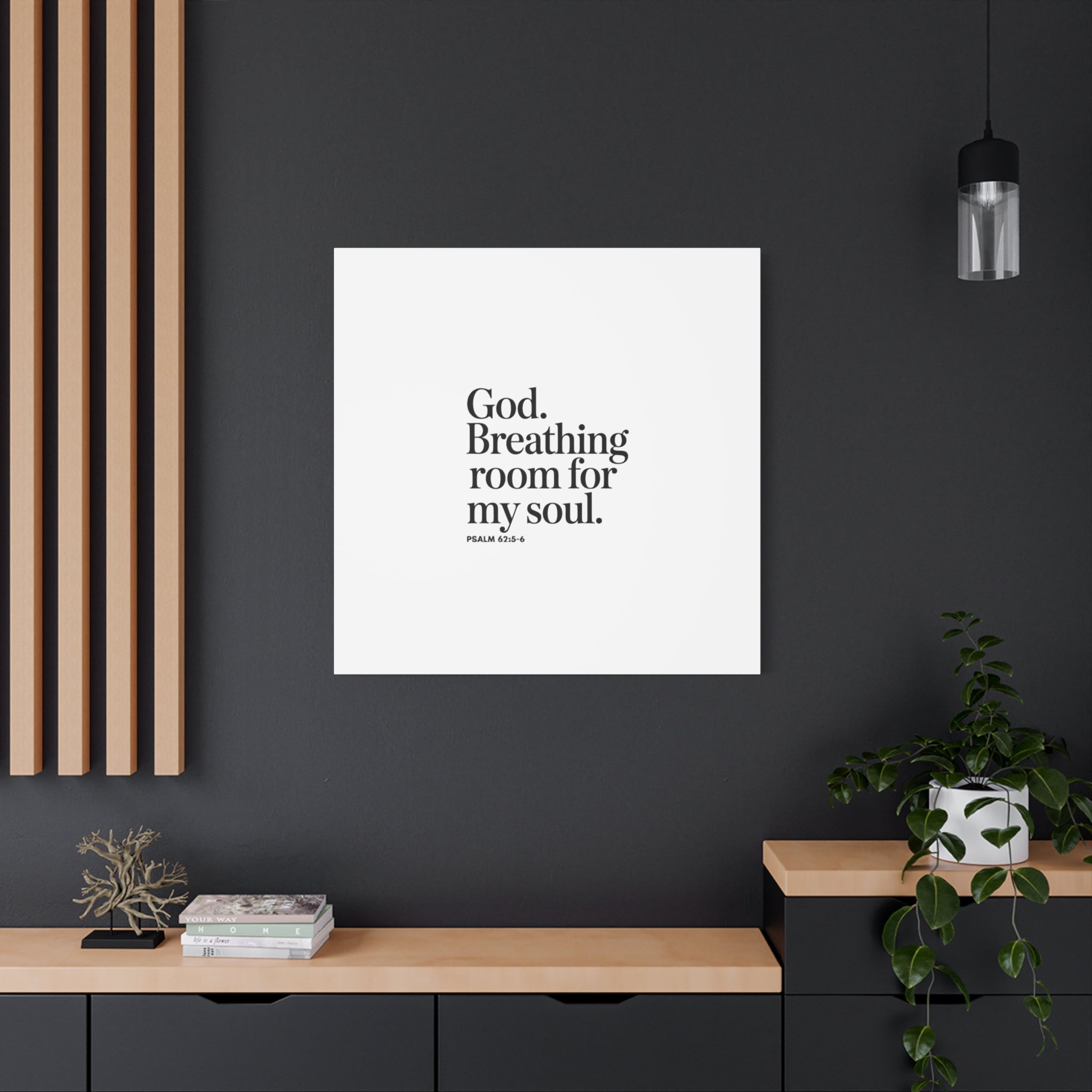 God breathing room for my soul Christian Canvas Wall Art — Minimal Heart Quote Stretched Matte Canvas