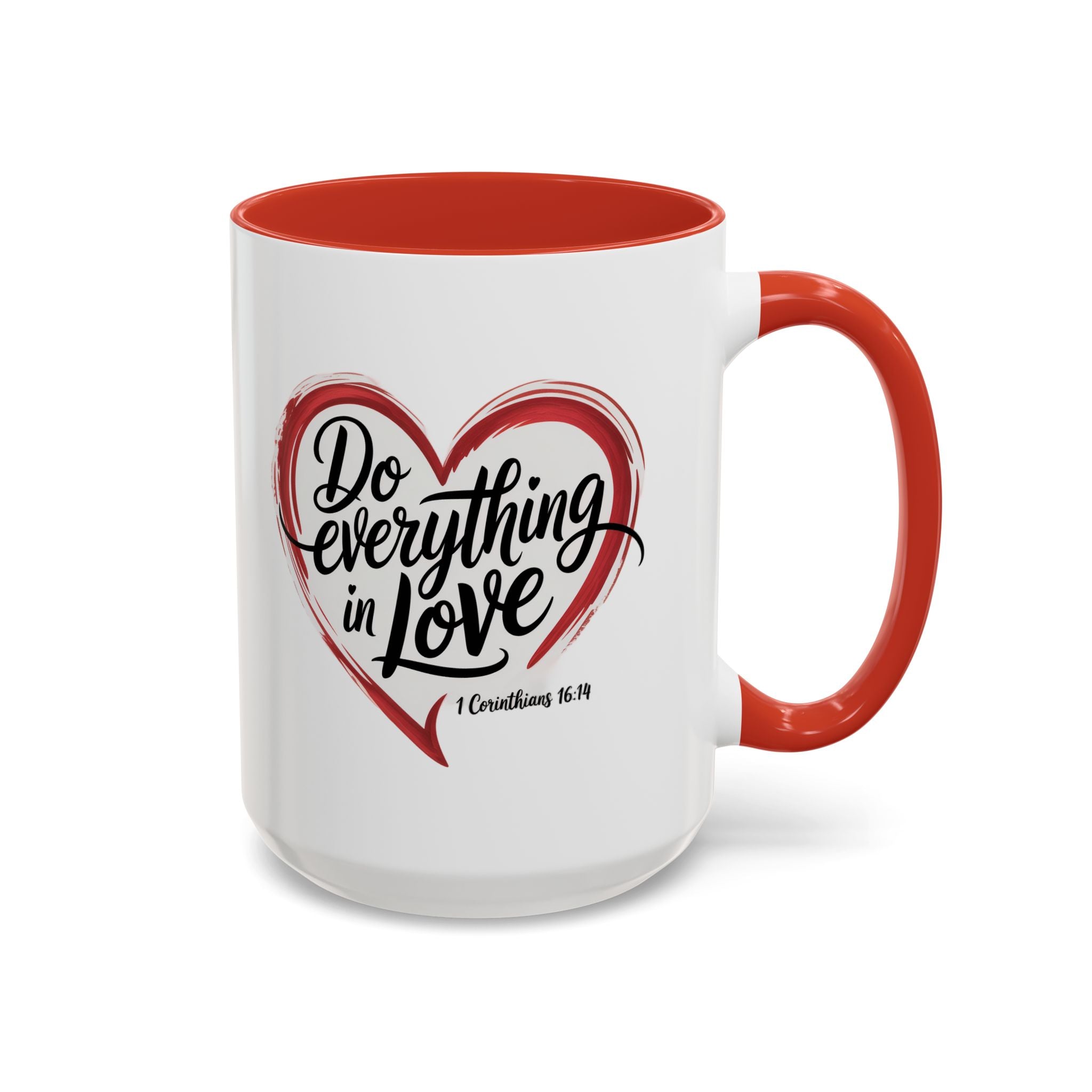 Do Everything in Love Heart Accent Coffee Mug — Inspirational Scripture Coffee Mug (11/15oz)