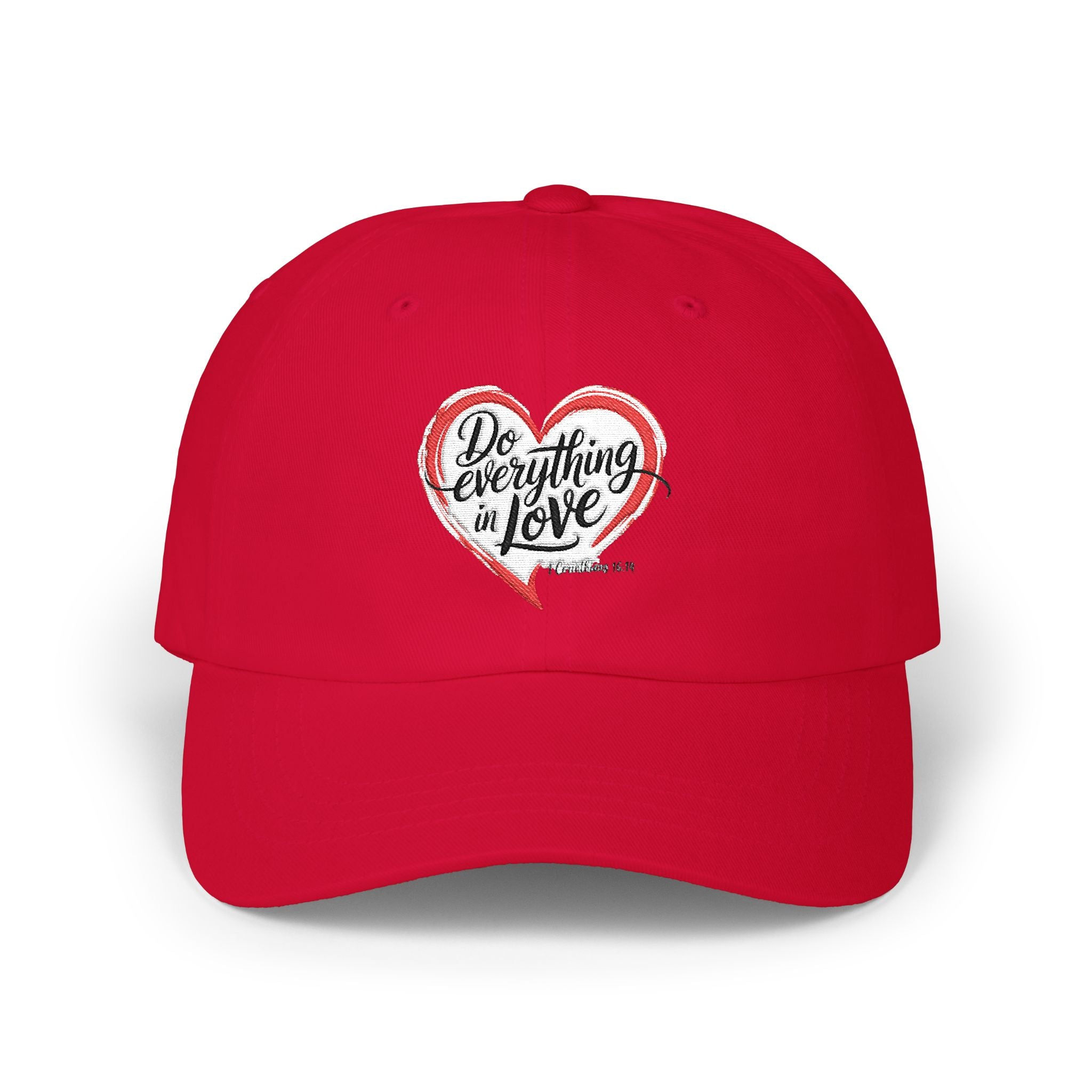 Dad Cap — 'Do Everything in Love' Heart Embroidered Baseball Hat