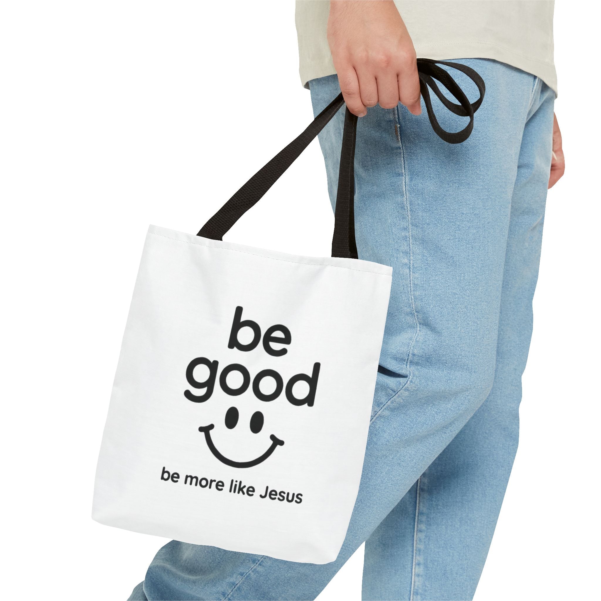 Be Good Smile Christian Tote Bag — "Be more like Jesus" Inspirational Canvas Tote
