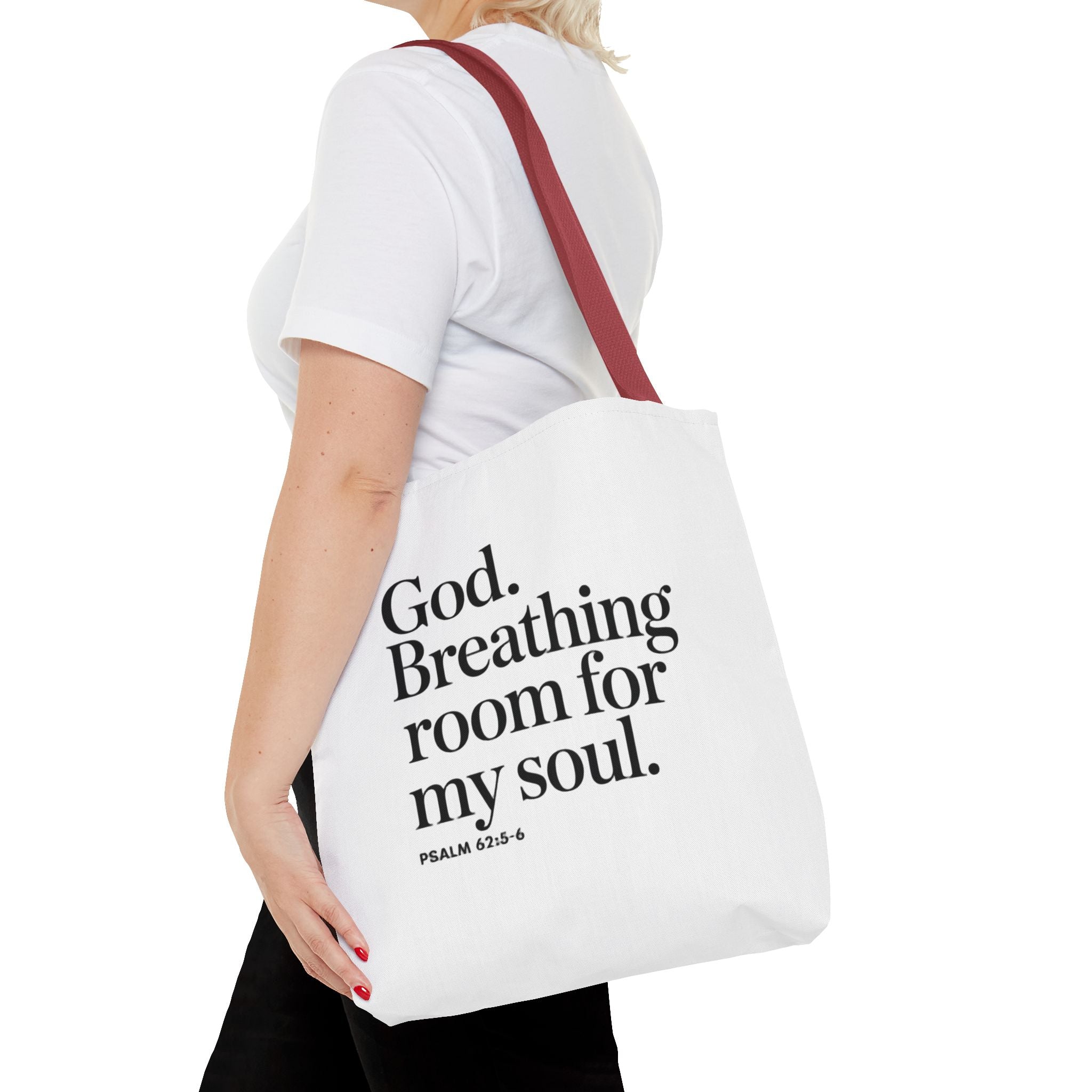 Christian Quote Tote Bag — "God. Breathing room for my soul." Psalm 62:6 Inspirational Canvas Tote