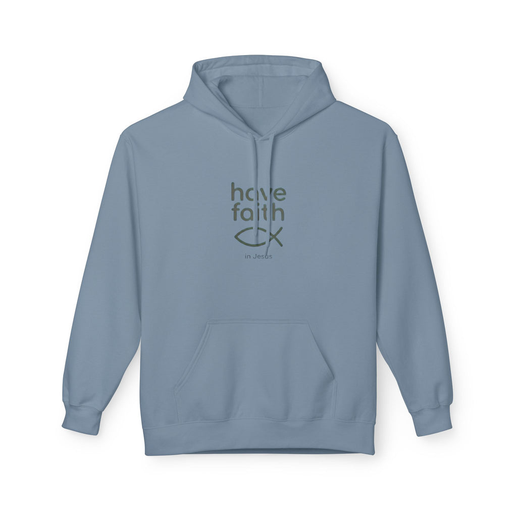 Have Faith Christian Hoodie — Minimal Christian Fish Symbol Pullover