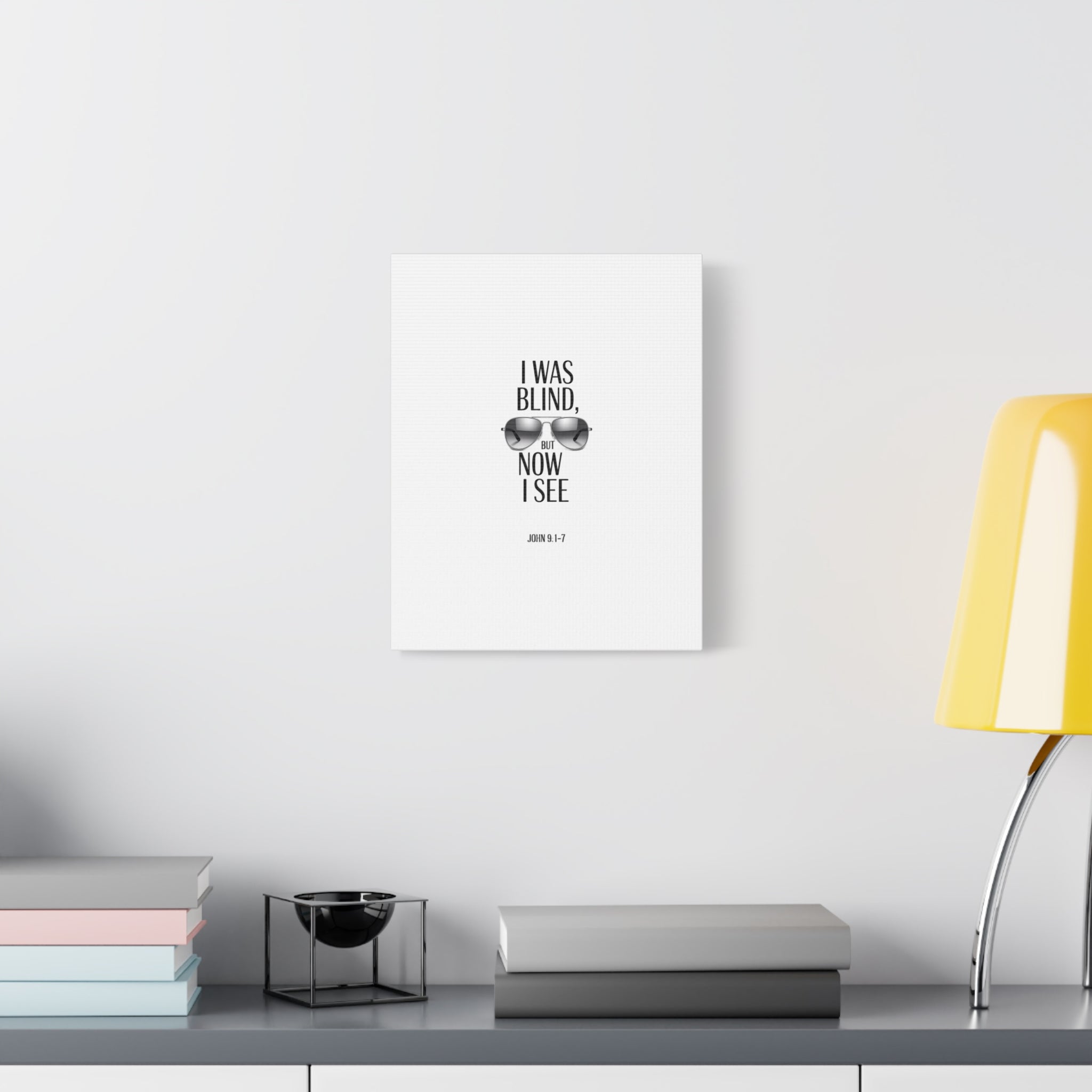 Canvas Wall Art — Cool Sunglasses "I Was Blind But Now I See"