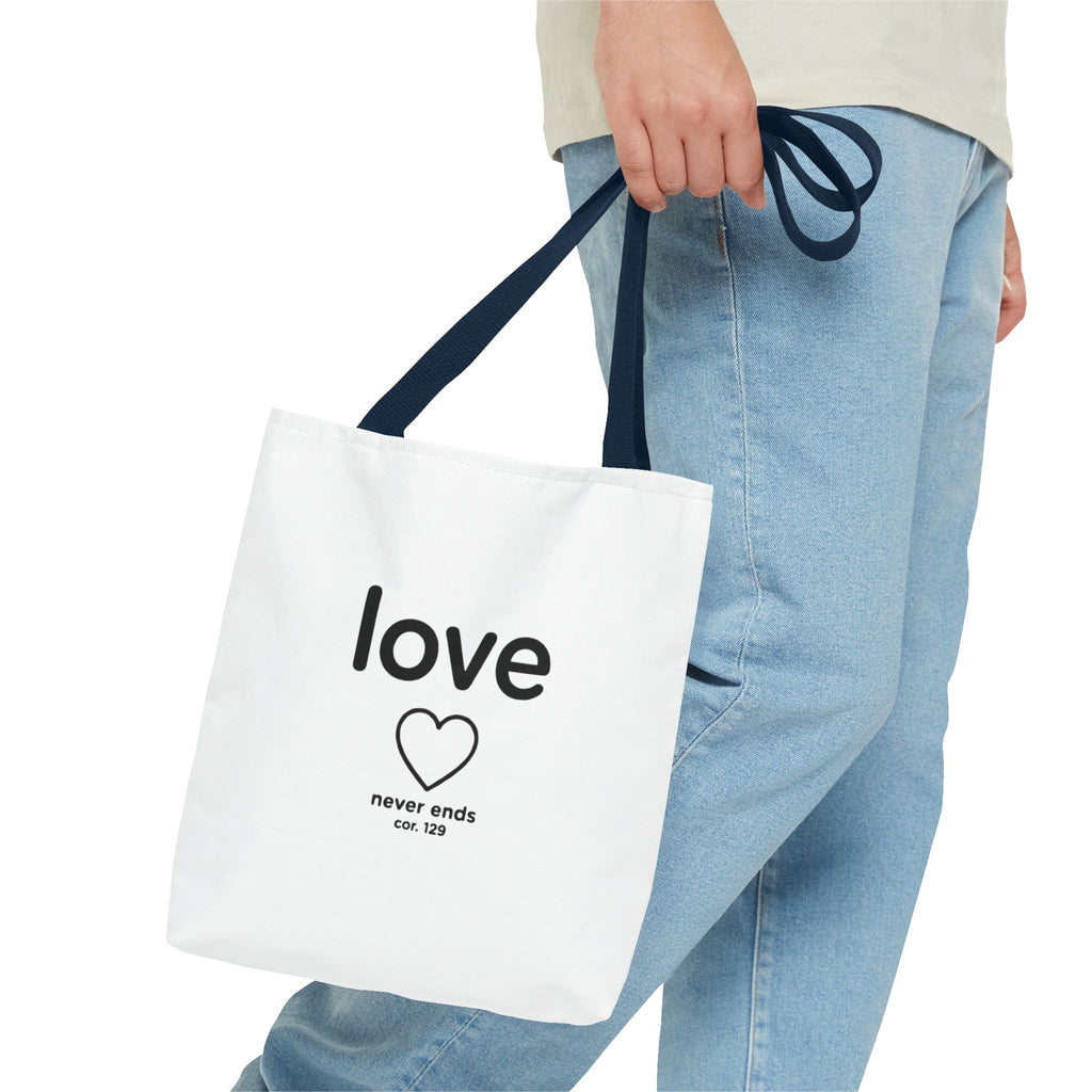 Love Never Ends Tote Bag