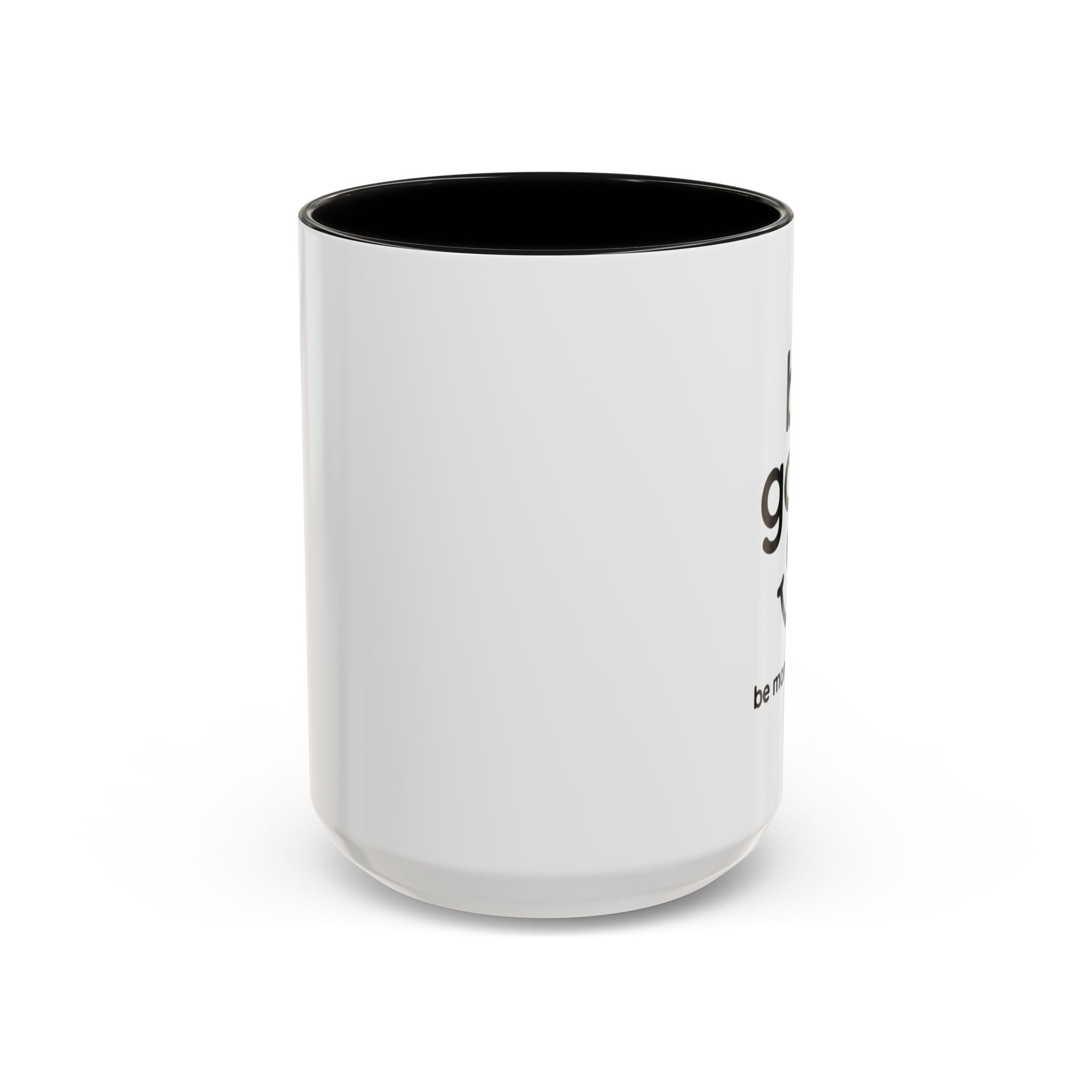 Sip, Smile and Be Good – Inspirational Mug
