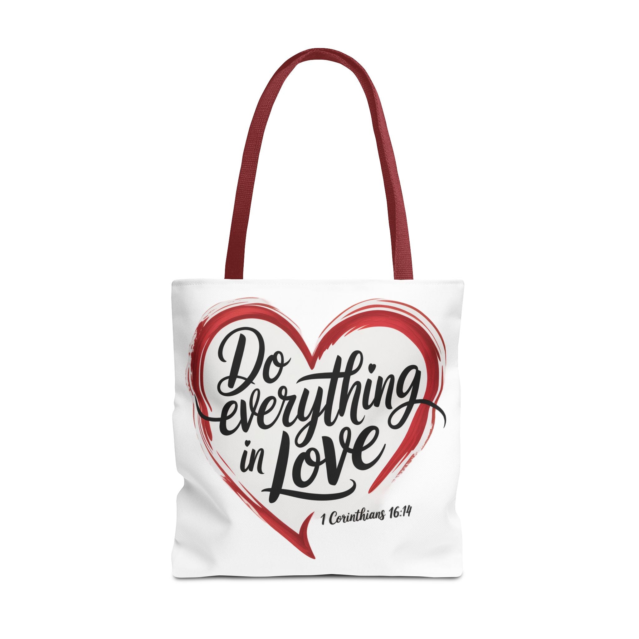Do Everything in Love Tote