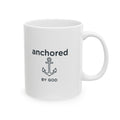 Anchored by God Mug — Minimal Anchor Faith Coffee Cup