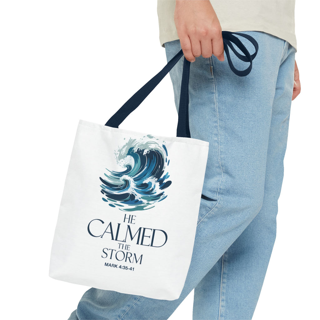Calmed the Storm Tote Bag — Inspirational Bible Verse Mark 4:39-41 Canvas Tote