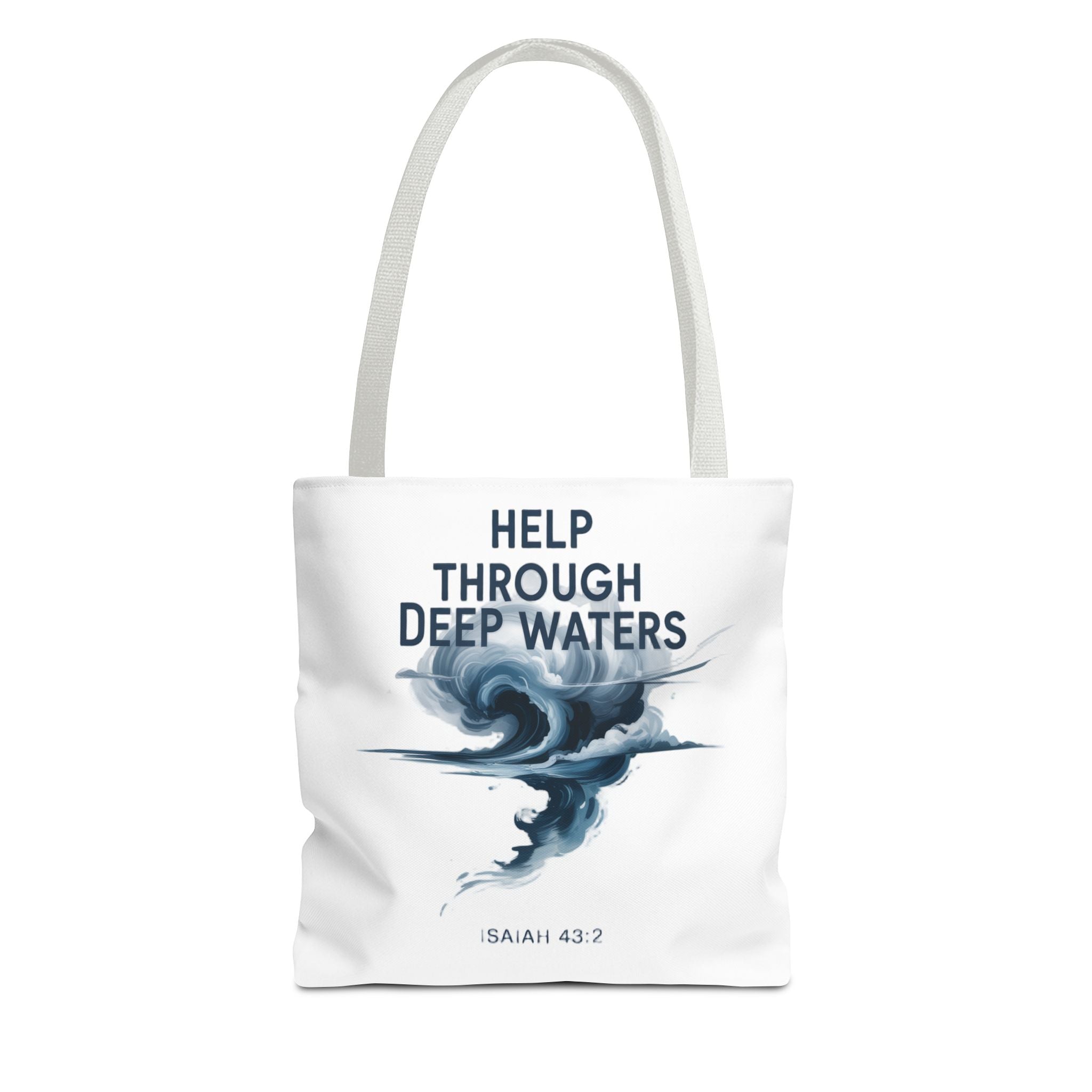 Tote — "Help Through Deep Waters" Inspirational Scripture Tote Bag (Isaiah 43:2)