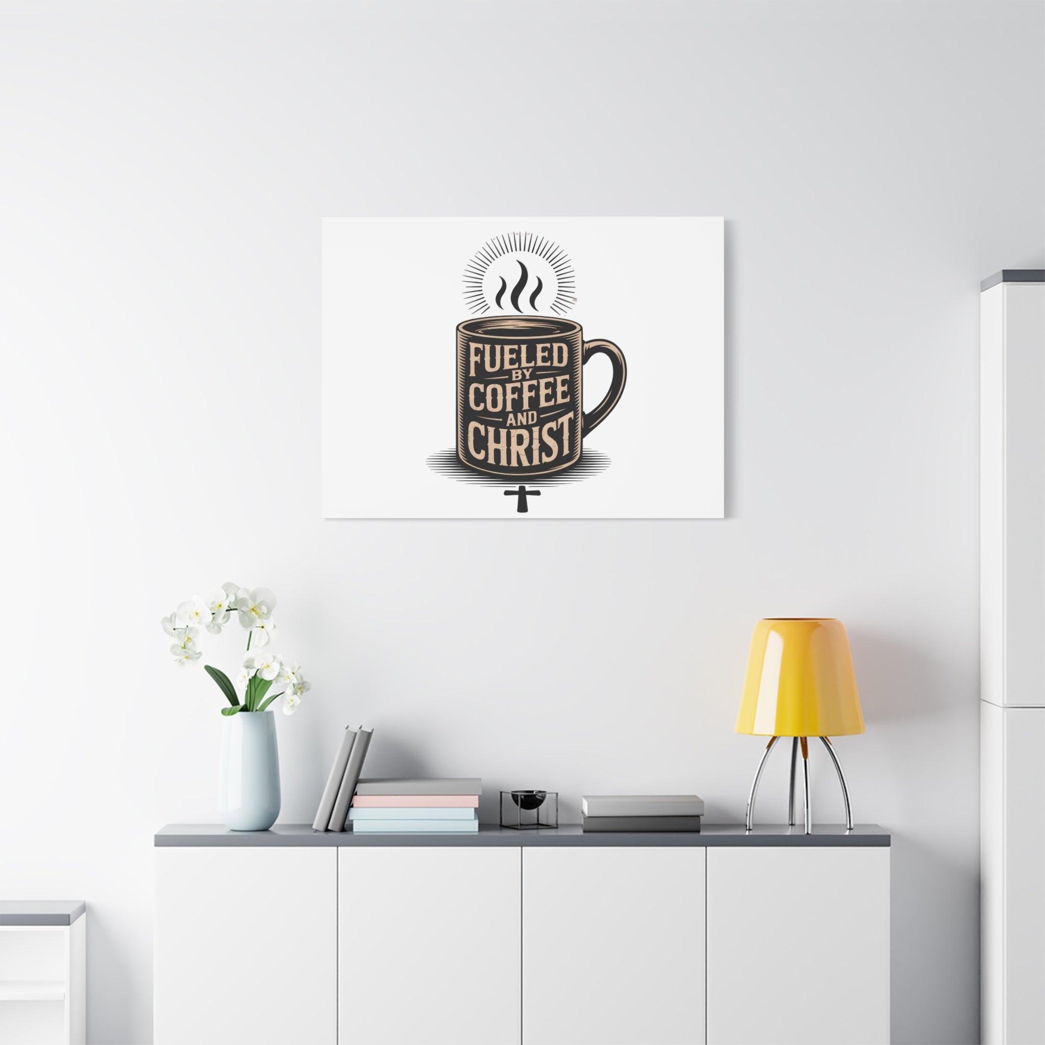 Canvas Wall Art — “Fueled by Coffee and Christ” Stretched Matte Canvas
