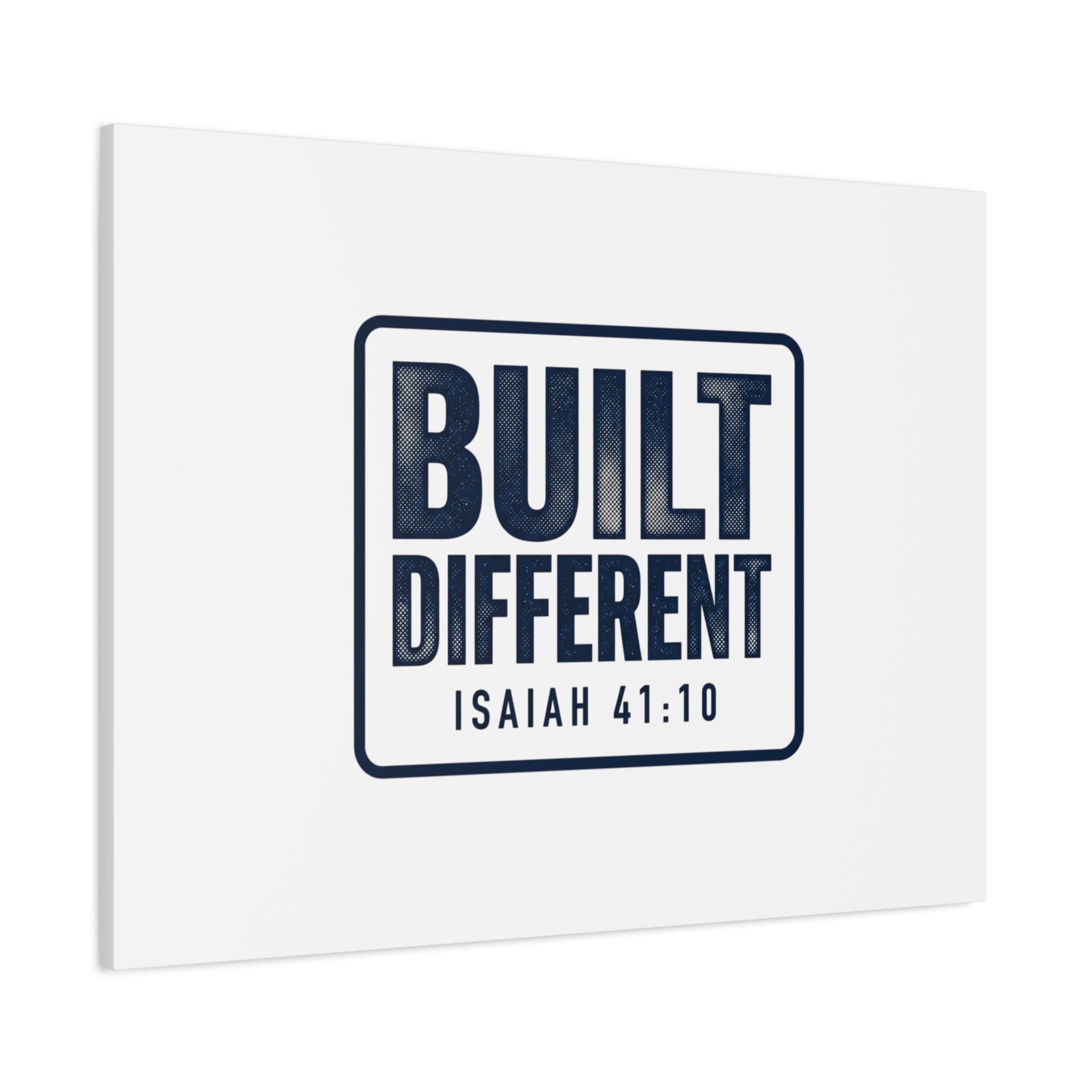 Built Different Isaiah 41:10 Canvas Wall Art