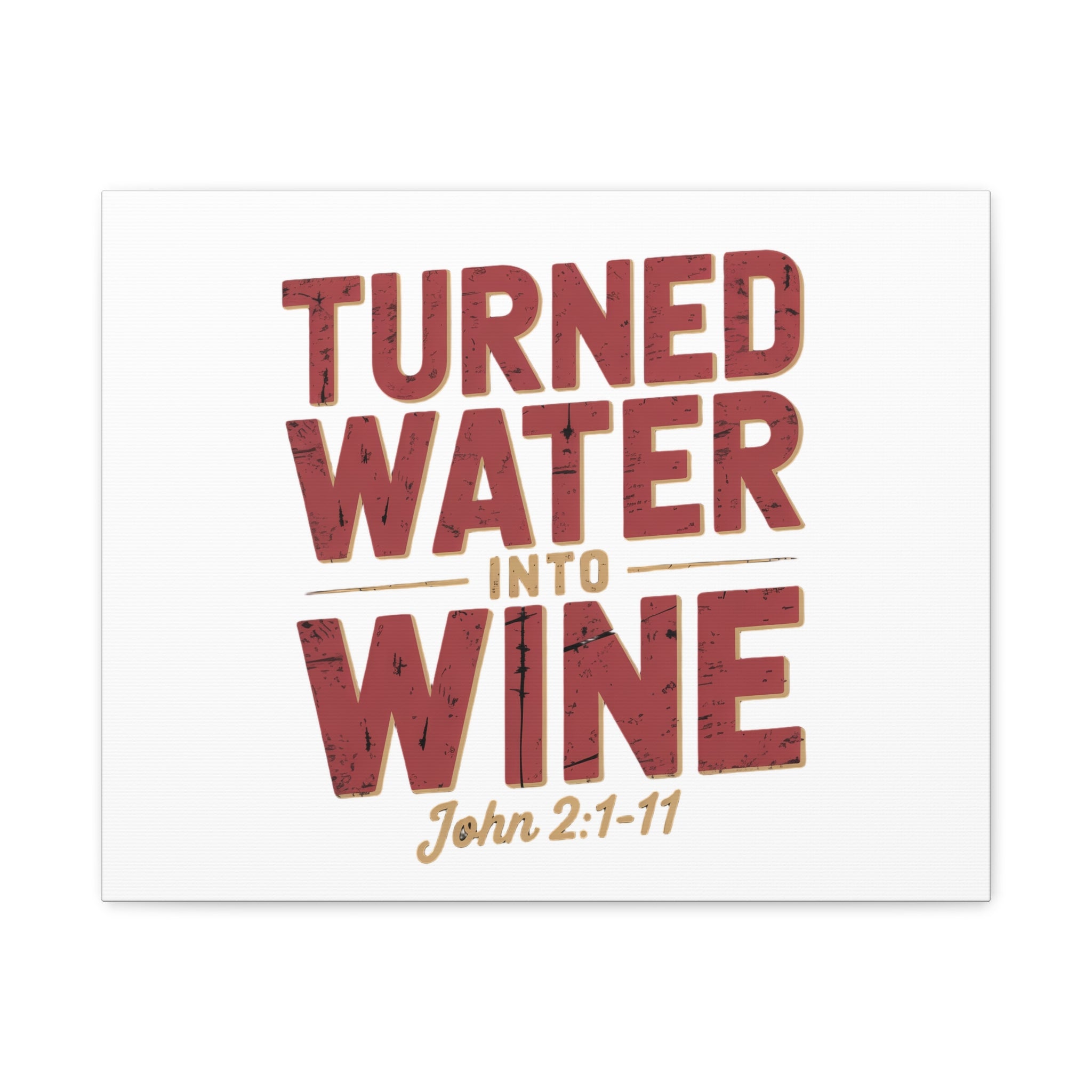 Copy of He Turned Water Into Wine — Christian Canvas Wall Art (Matte Stretched)