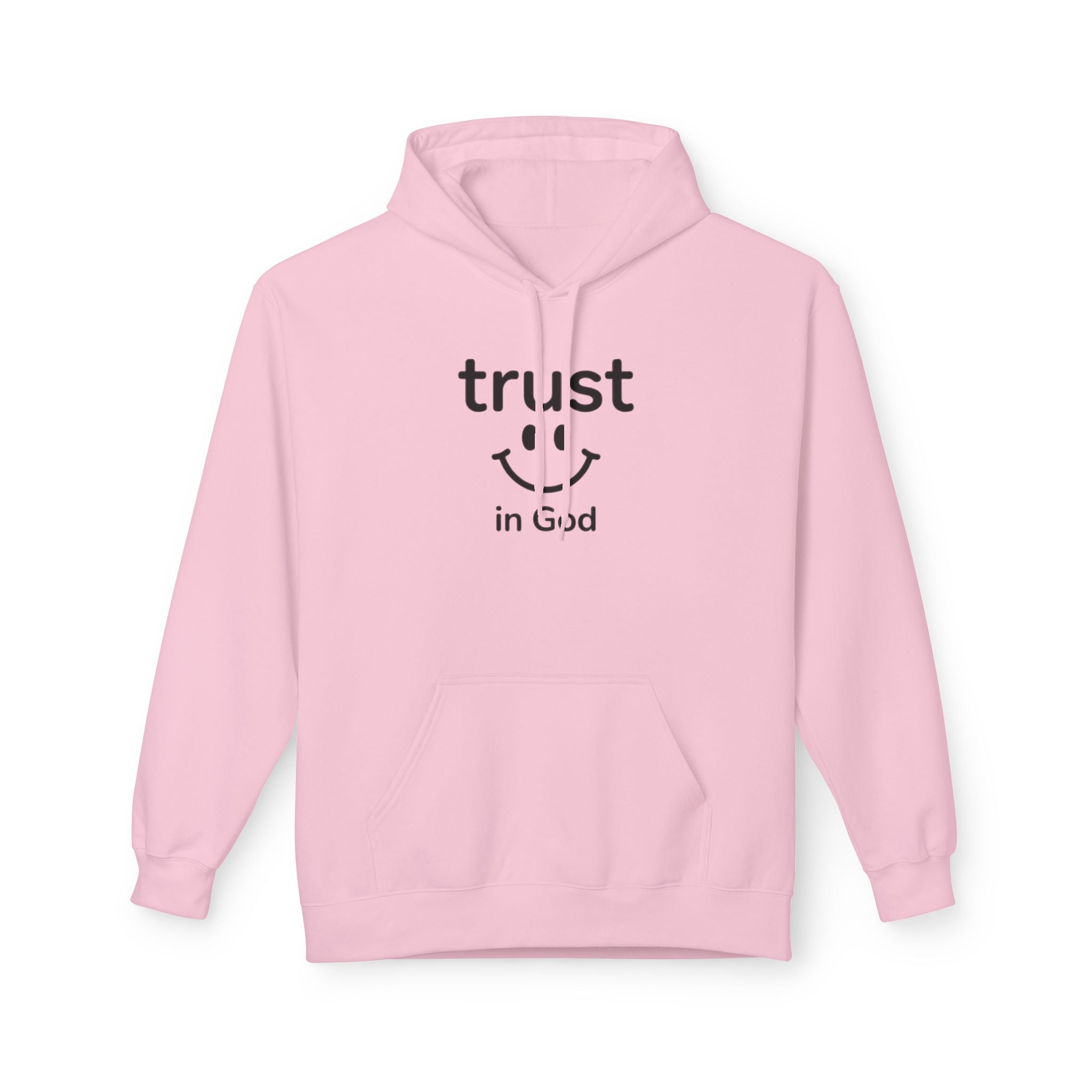 Trust in God Smiley Hoodie — Inspirational Christian Faith Pullover