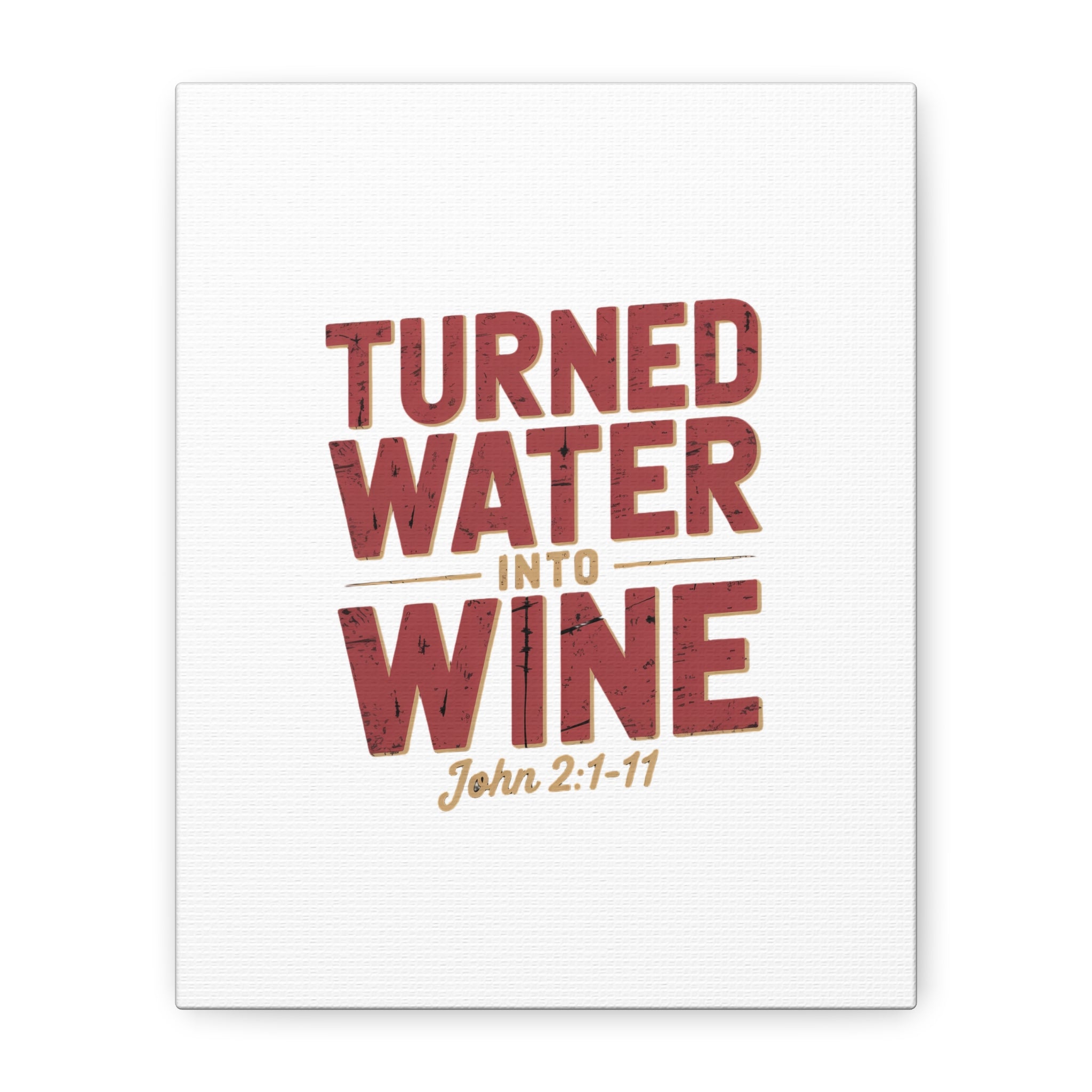 Copy of He Turned Water Into Wine — Christian Canvas Wall Art (Matte Stretched)