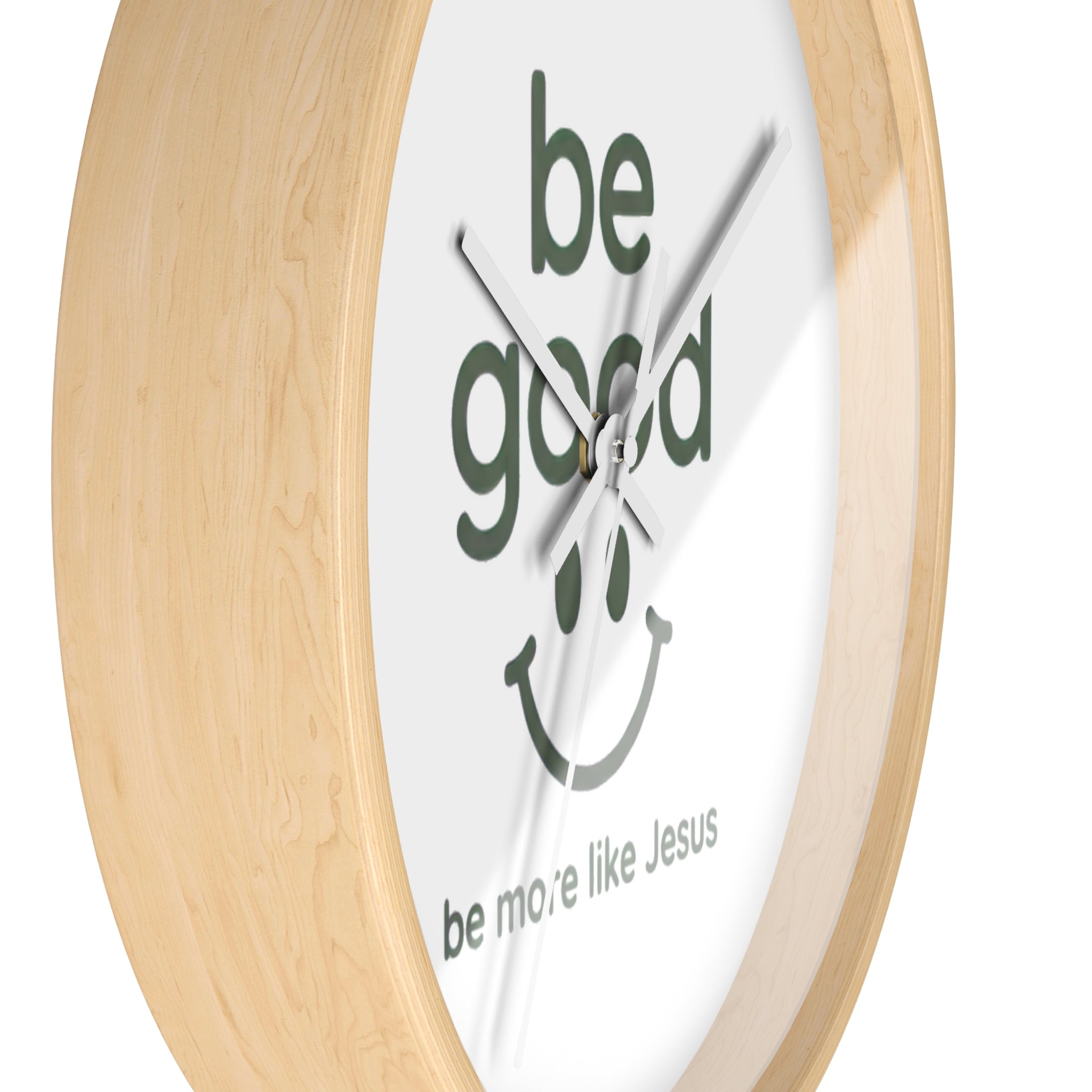 Wall Clock — “Be Good” Christian Inspirational Clock (Be More Like Jesus)