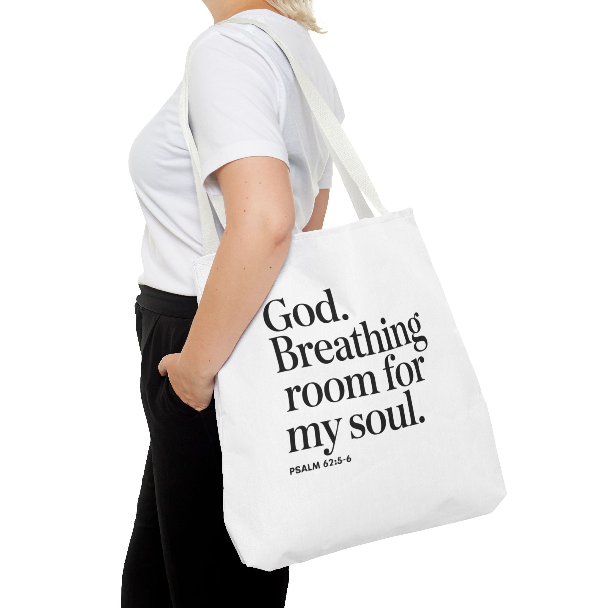 Christian Quote Tote Bag — "God. Breathing room for my soul." Psalm 62:6 Inspirational Canvas Tote