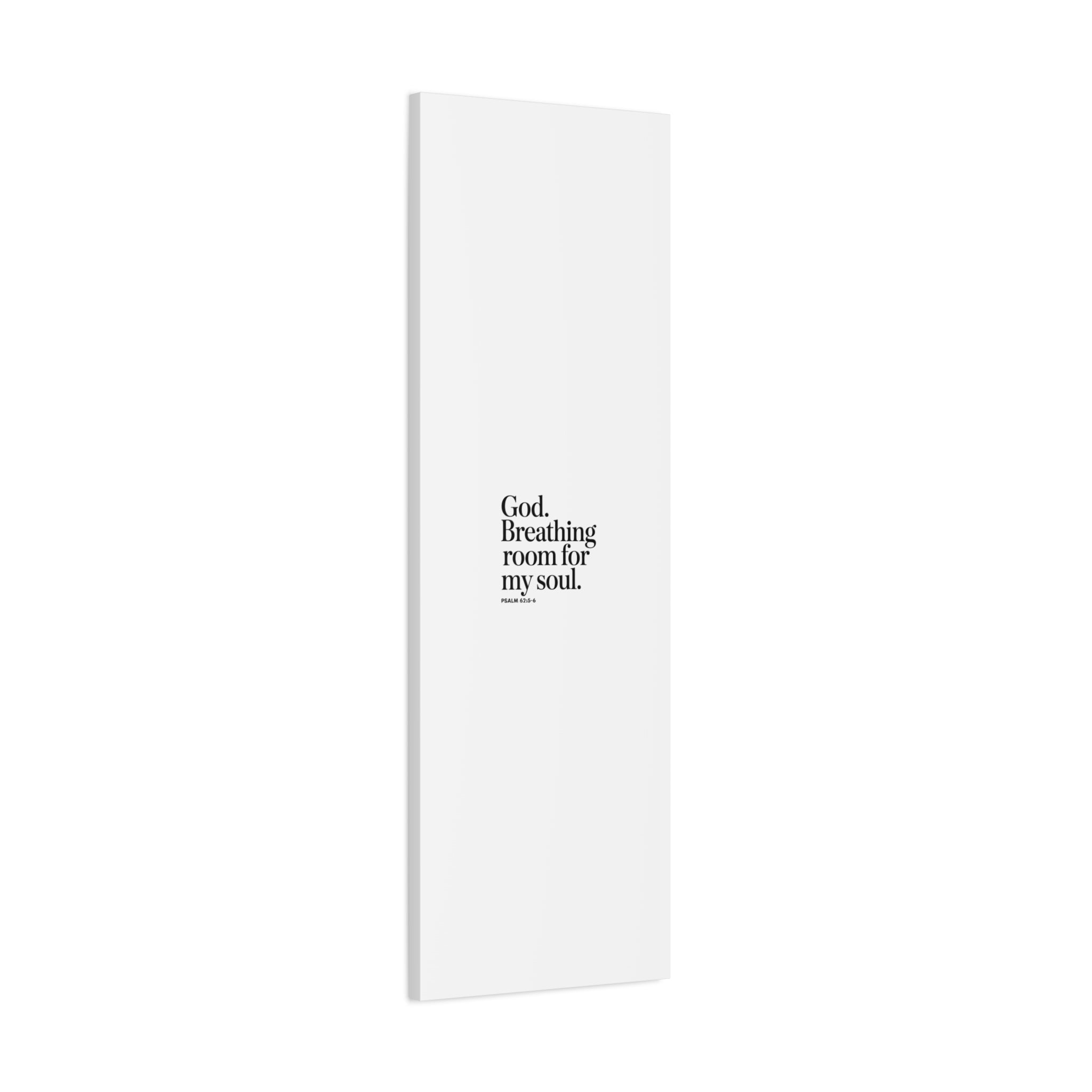 God breathing room for my soul Christian Canvas Wall Art — Minimal Heart Quote Stretched Matte Canvas